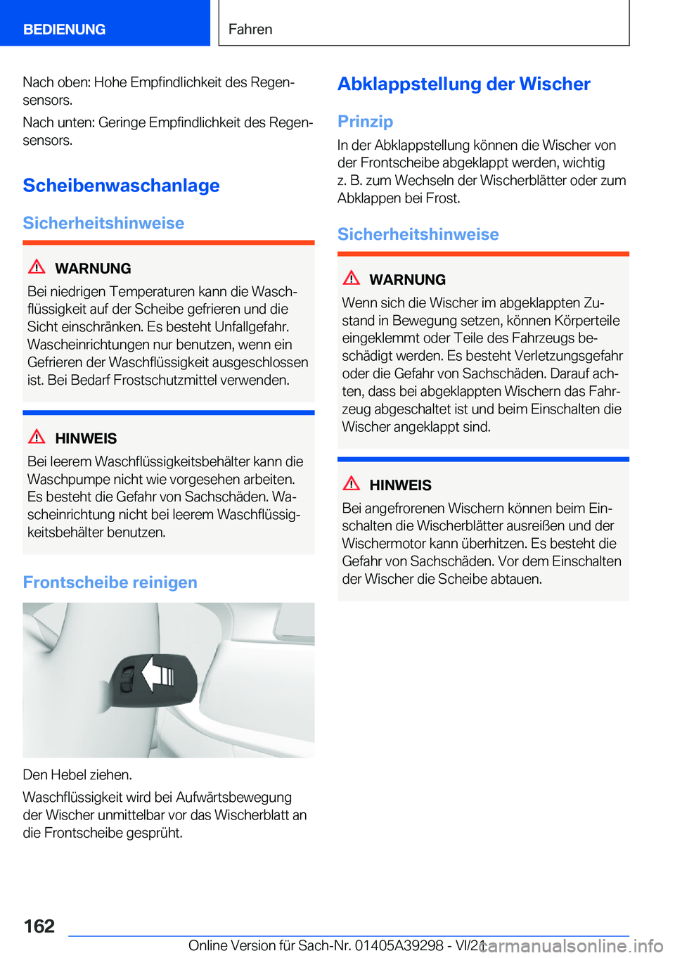 BMW 4 SERIES 2022  Betriebsanleitungen (in German) �N�a�c�h��o�b�e�n�:��H�o�h�e��E�m�p�f�i�n�d�l�i�c�h�k�e�i�t��d�e�s��R�e�g�e�nj
�s�e�n�s�o�r�s�.
�N�a�c�h��u�n�t�e�n�:��G�e�r�i�n�g�e��E�m�p�f�i�n�d�l�i�c�h�k�e�i�t��d�e�s��R�e�g�e�nj
�s�e�