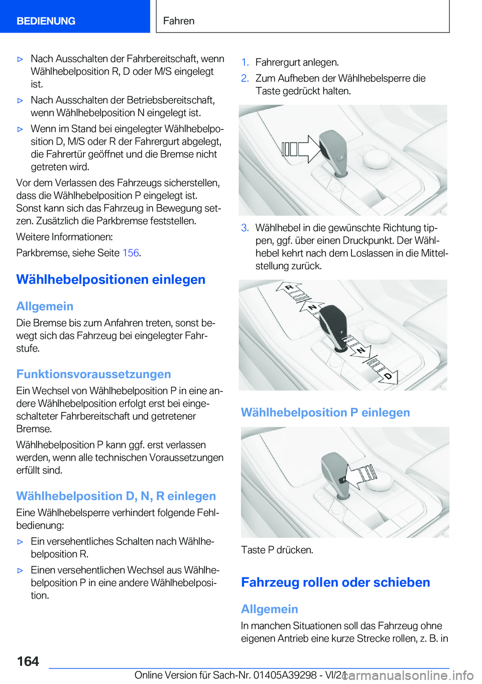 BMW 4 SERIES 2022  Betriebsanleitungen (in German) x�N�a�c�h��A�u�s�s�c�h�a�l�t�e�n��d�e�r��F�a�h�r�b�e�r�e�i�t�s�c�h�a�f�t�,��w�e�n�n�W�