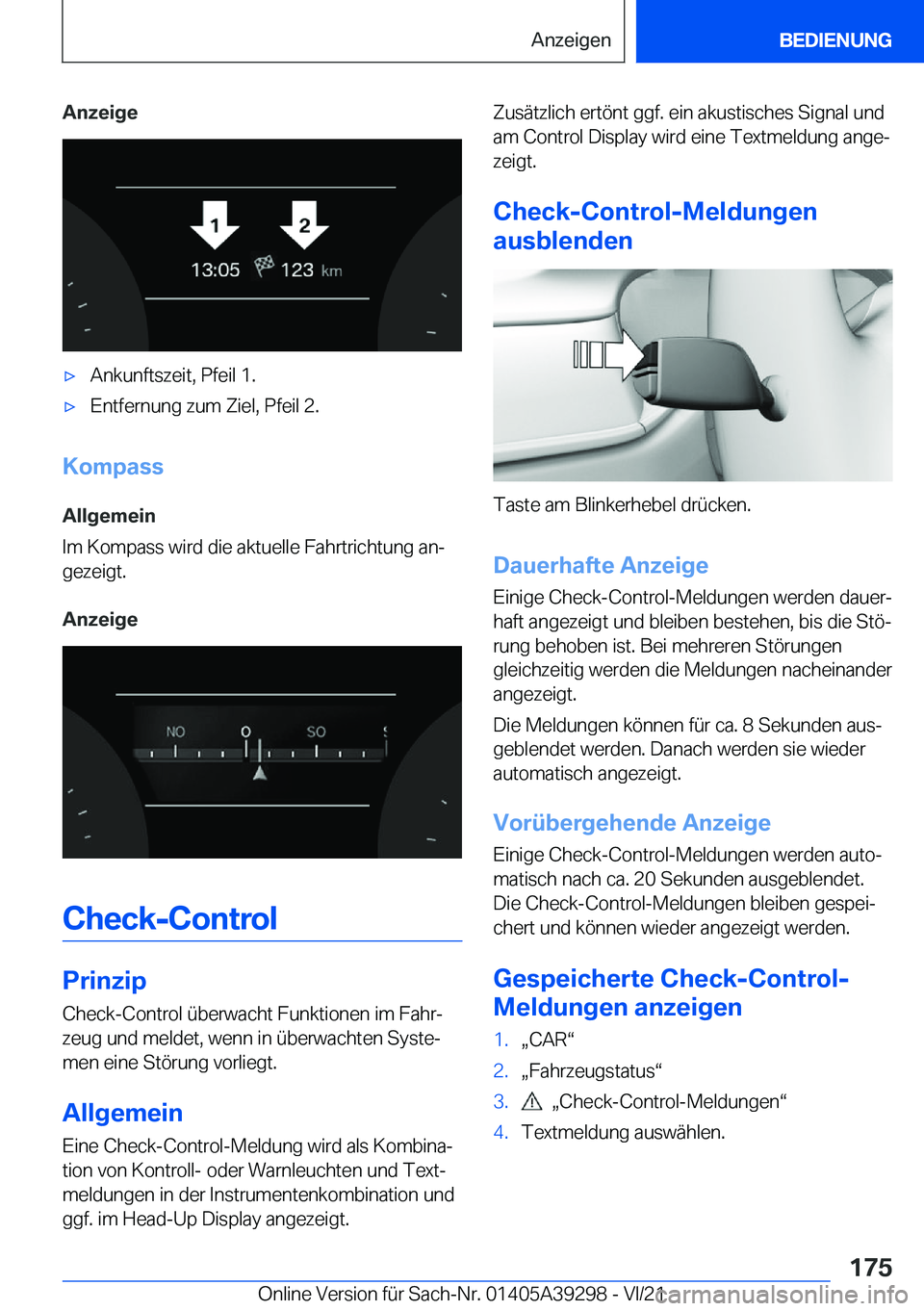 BMW 4 SERIES 2022  Betriebsanleitungen (in German) �A�n�z�e�i�g�ex�A�n�k�u�n�f�t�s�z�e�i�t�,��P�f�e�i�l��1�.x�E�n�t�f�e�r�n�u�n�g��z�u�m��Z�i�e�l�,��P�f�e�i�l��2�.
�K�o�m�p�a�s�s
�A�l�l�g�e�m�e�i�n
�I�m��K�o�m�p�a�s�s��w�i�r�d��d�i�e��a�k�