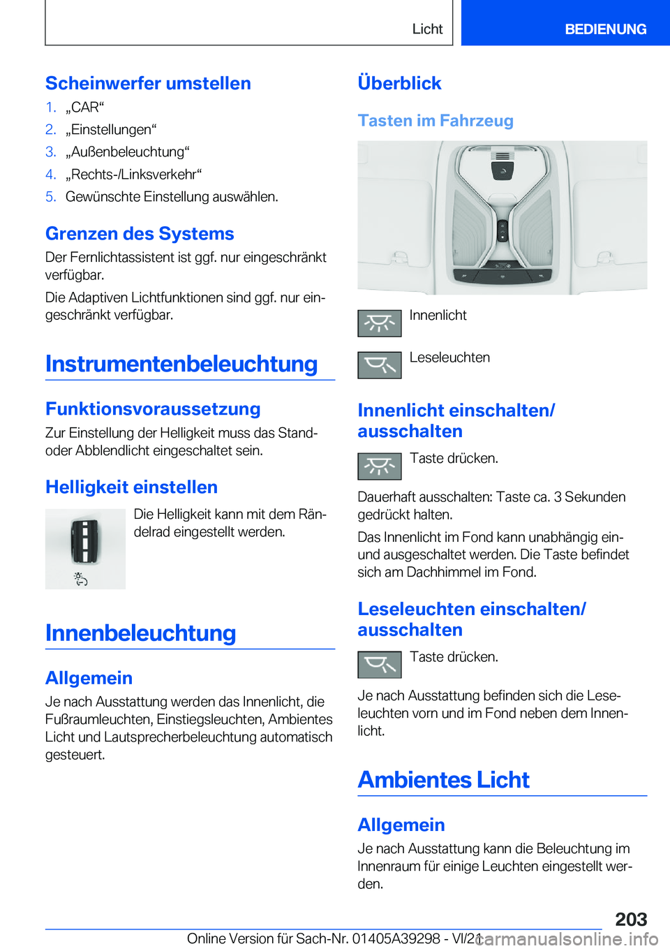 BMW 4 SERIES 2022  Betriebsanleitungen (in German) �S�c�h�e�i�n�w�e�r�f�e�r��u�m�s�t�e�l�l�e�n�1�.x�C�A�Rv�2�.x�E�i�n�s�t�e�l�l�u�n�g�e�nv�3�.x�A�u�