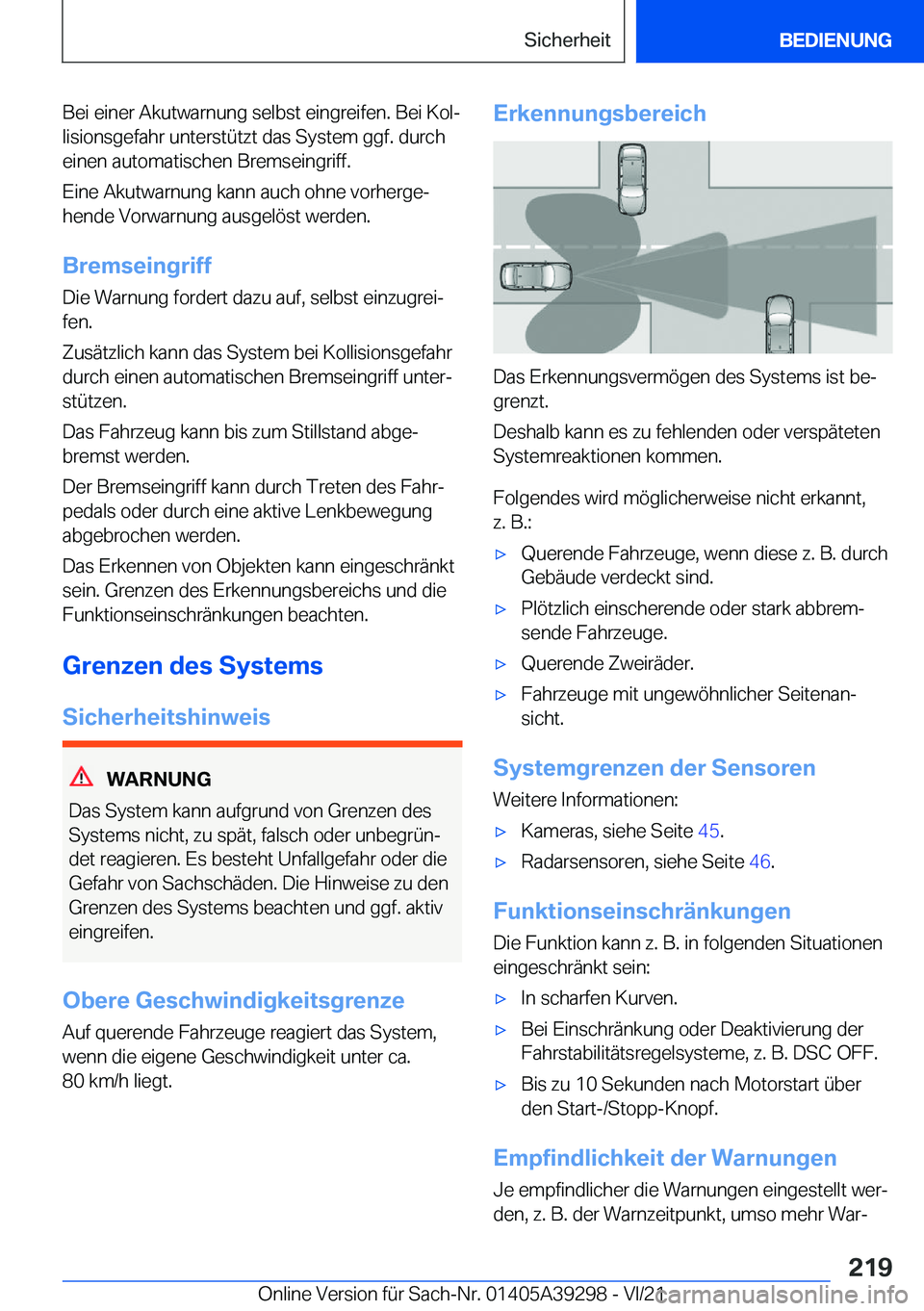 BMW 4 SERIES 2022  Betriebsanleitungen (in German) �B�e�i��e�i�n�e�r��A�k�u�t�w�a�r�n�u�n�g��s�e�l�b�s�t��e�i�n�g�r�e�i�f�e�n�.��B�e�i��K�o�lj�l�i�s�i�o�n�s�g�e�f�a�h�r��u�n�t�e�r�s�t�