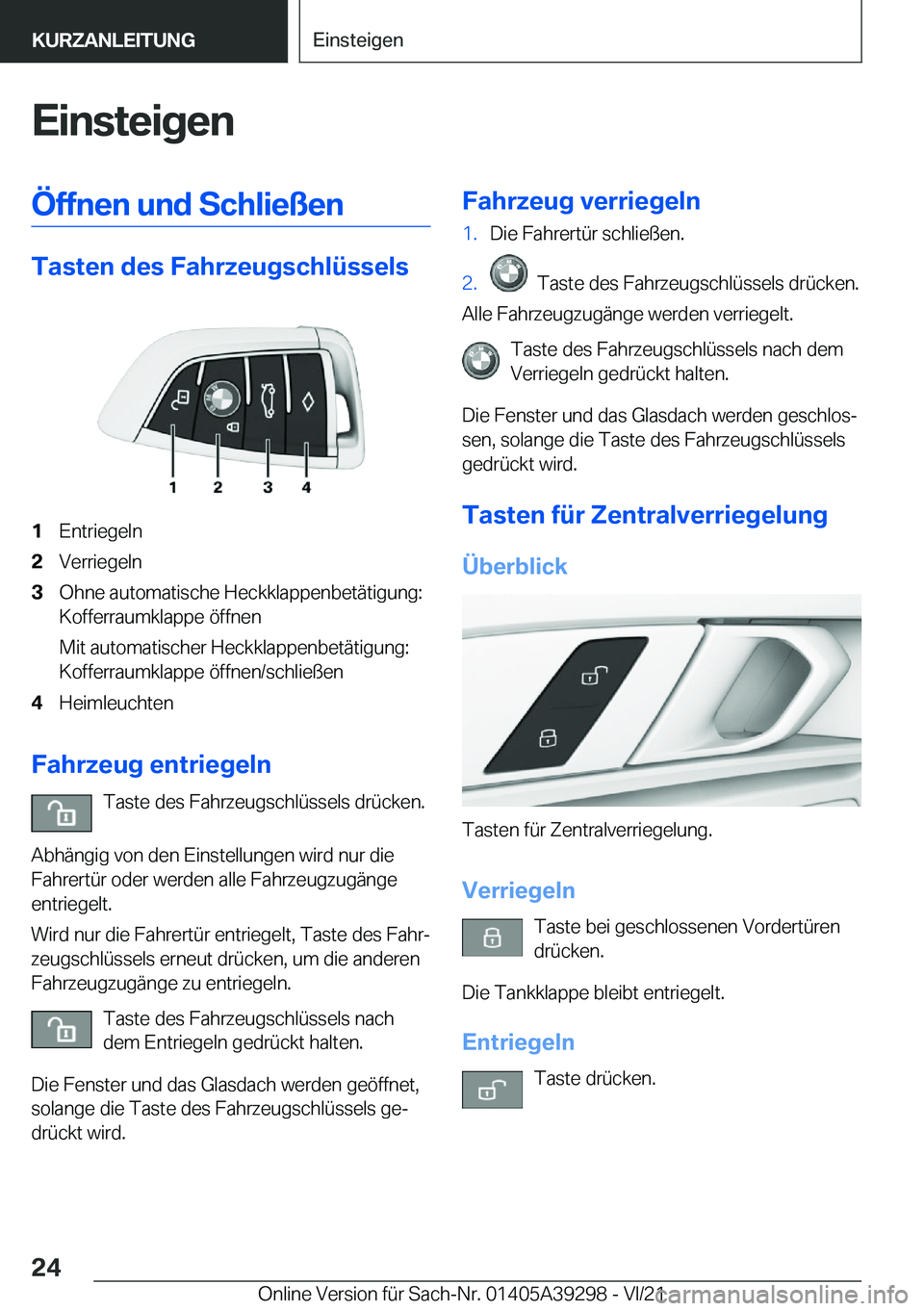 BMW 4 SERIES 2022  Betriebsanleitungen (in German) �E�i�n�s�t�e�i�g�e�n�