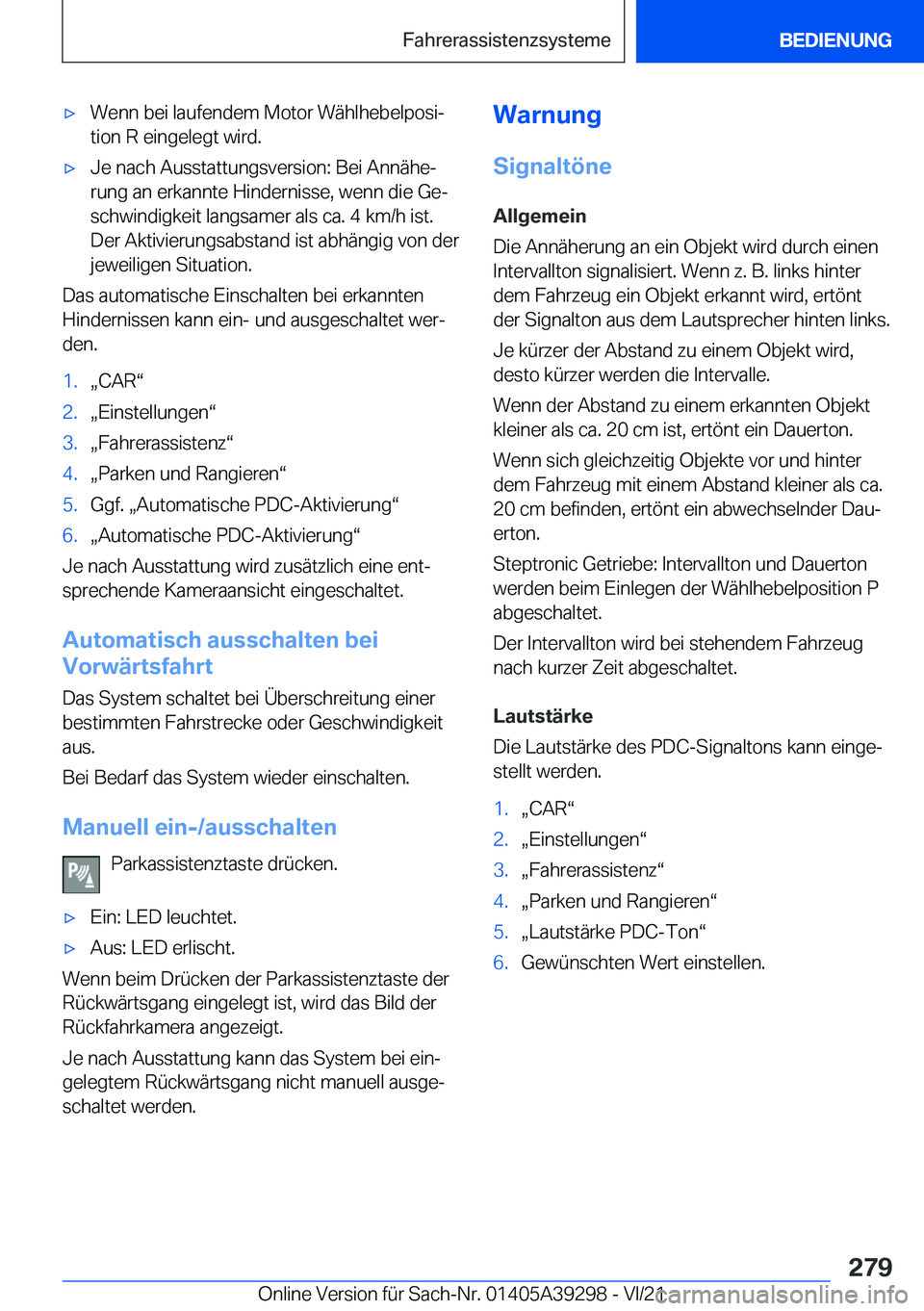 BMW 4 SERIES 2022  Betriebsanleitungen (in German) x�W�e�n�n��b�e�i��l�a�u�f�e�n�d�e�m��M�o�t�o�r��W�