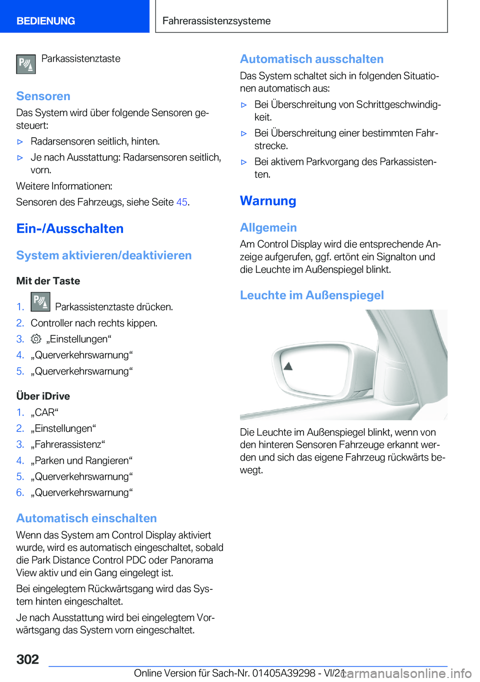 BMW 4 SERIES 2022  Betriebsanleitungen (in German) �P�a�r�k�a�s�s�i�s�t�e�n�z�t�a�s�t�e
�S�e�n�s�o�r�e�n �D�a�s��S�y�s�t�e�m��w�i�r�d��