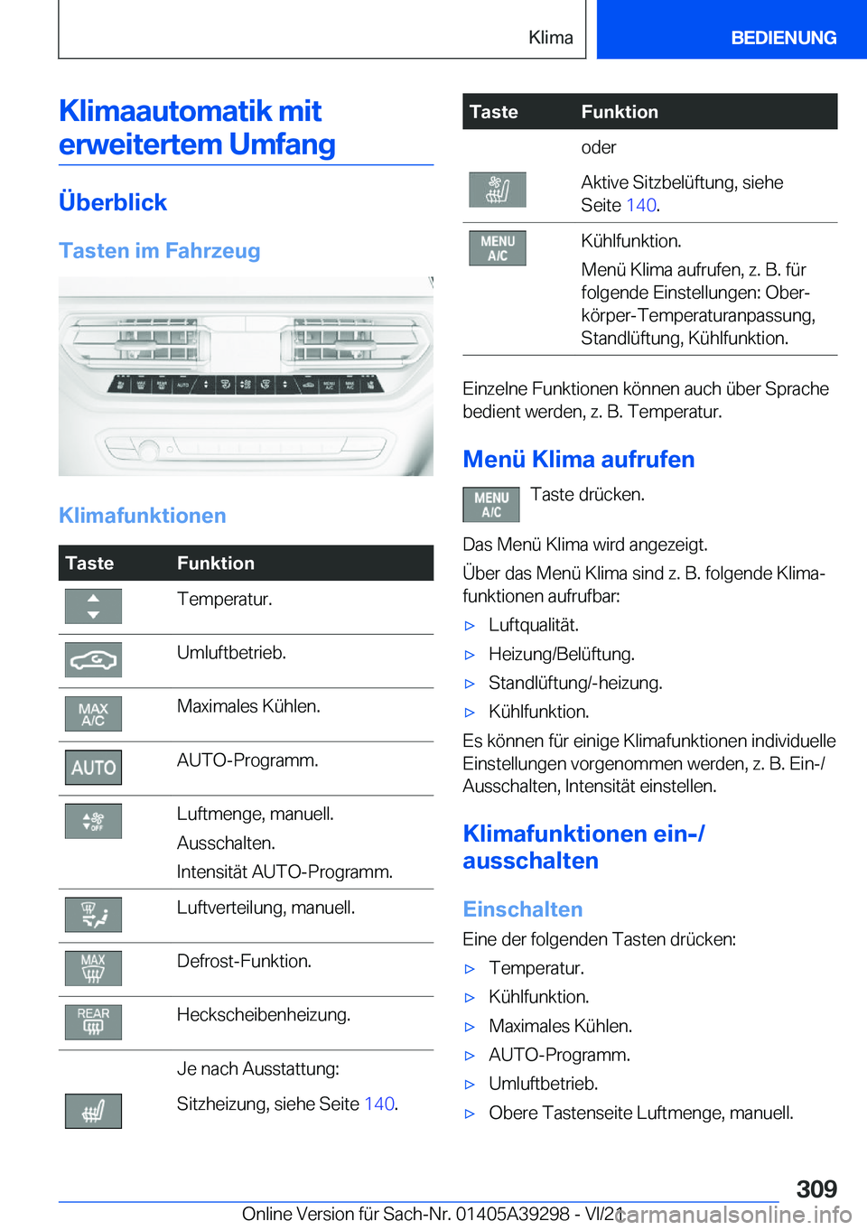 BMW 4 SERIES 2022  Betriebsanleitungen (in German) �K�l�i�m�a�a�u�t�o�m�a�t�i�k��m�i�t�e�r�w�e�i�t�e�r�t�e�m��U�m�f�a�n�g
�