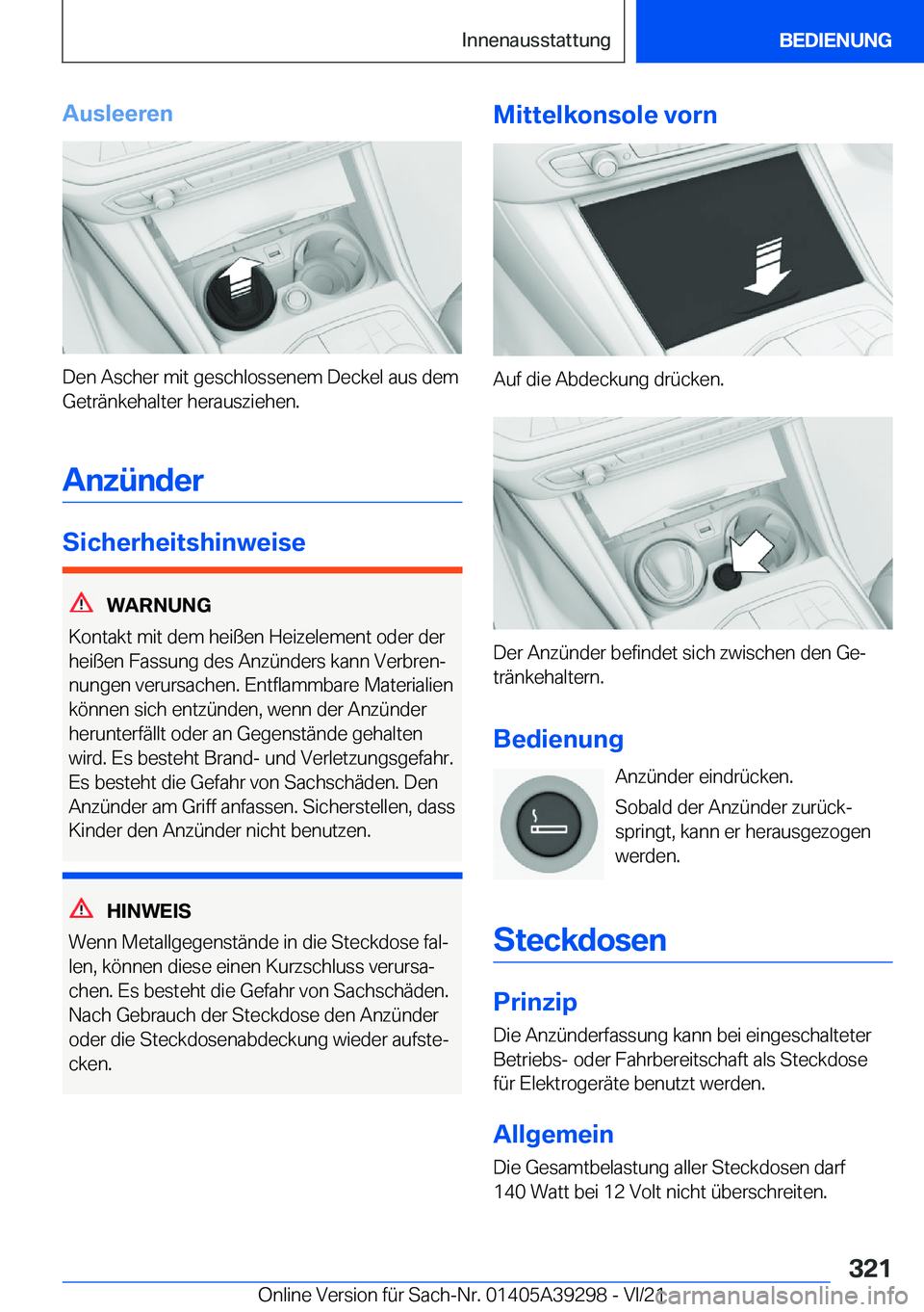 BMW 4 SERIES 2022  Betriebsanleitungen (in German) �A�u�s�l�e�e�r�e�n
�D�e�n��A�s�c�h�e�r��m�i�t��g�e�s�c�h�l�o�s�s�e�n�e�m��D�e�c�k�e�l��a�u�s��d�e�m�G�e�t�r�