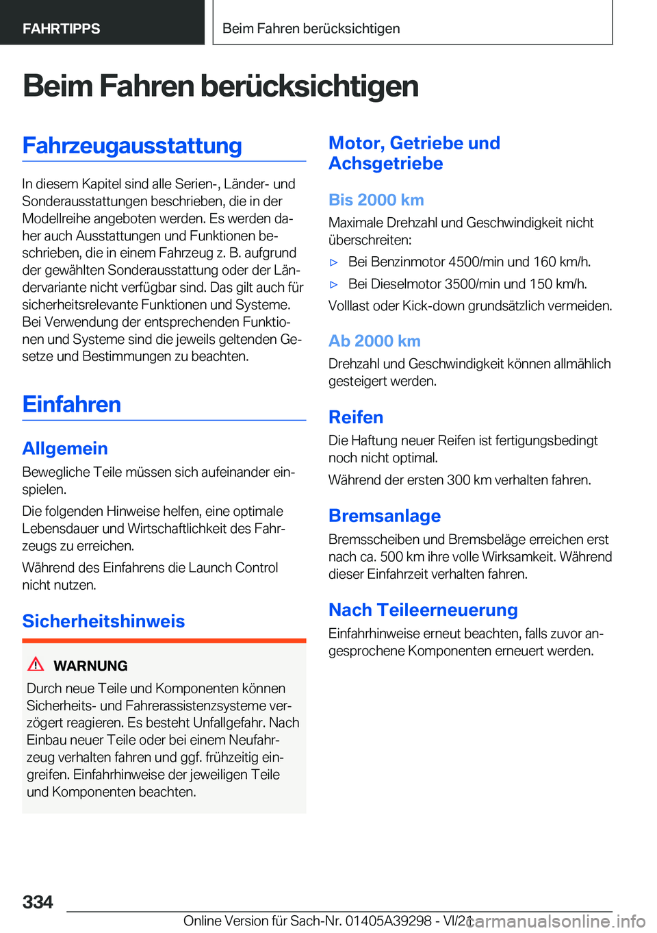 BMW 4 SERIES 2022  Betriebsanleitungen (in German) �B�e�i�m��F�a�h�r�e�n��b�e�r�