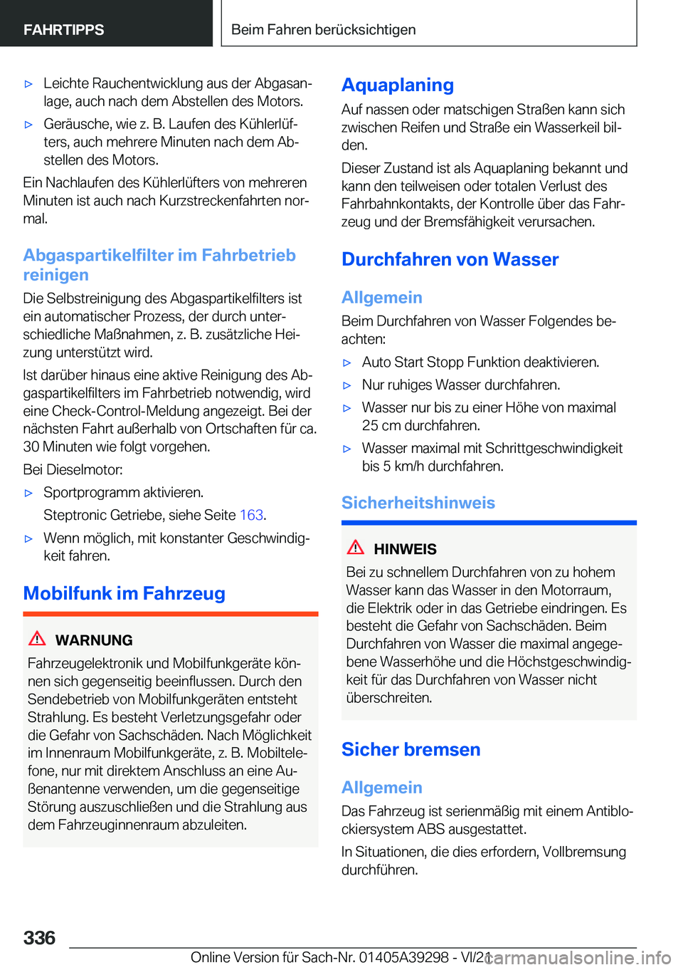 BMW 4 SERIES 2022  Betriebsanleitungen (in German) x�L�e�i�c�h�t�e��R�a�u�c�h�e�n�t�w�i�c�k�l�u�n�g��a�u�s��d�e�r��A�b�g�a�s�a�nj�l�a�g�e�,��a�u�c�h��n�a�c�h��d�e�m��A�b�s�t�e�l�l�e�n��d�e�s��M�o�t�o�r�s�.x�G�e�r�