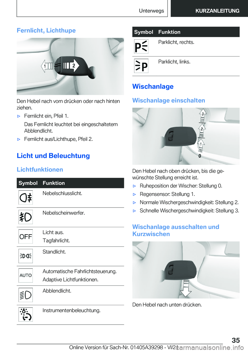 BMW 4 SERIES 2022  Betriebsanleitungen (in German) �F�e�r�n�l�i�c�h�t�,��L�i�c�h�t�h�u�p�e
�D�e�n��H�e�b�e�l��n�a�c�h��v�o�r�n��d�r�