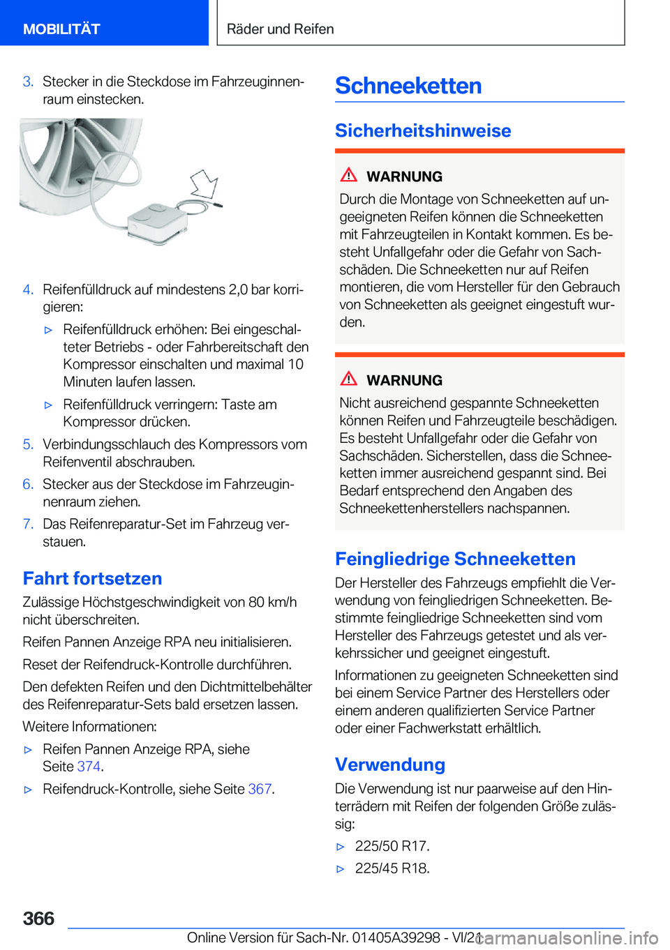 BMW 4 SERIES 2022  Betriebsanleitungen (in German) �3�.�S�t�e�c�k�e�r��i�n��d�i�e��S�t�e�c�k�d�o�s�e��i�m��F�a�h�r�z�e�u�g�i�n�n�e�nj
�r�a�u�m��e�i�n�s�t�e�c�k�e�n�.�4�.�R�e�i�f�e�n�f�