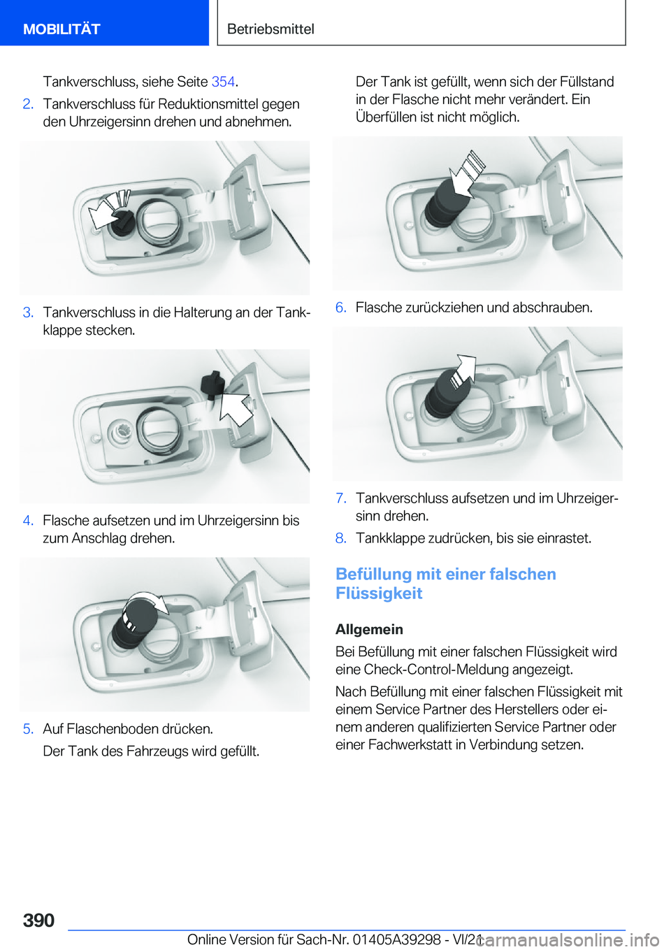 BMW 4 SERIES 2022  Betriebsanleitungen (in German) �T�a�n�k�v�e�r�s�c�h�l�u�s�s�,��s�i�e�h�e��S�e�i�t�e��3�5�4�.�2�.�T�a�n�k�v�e�r�s�c�h�l�u�s�s��f�