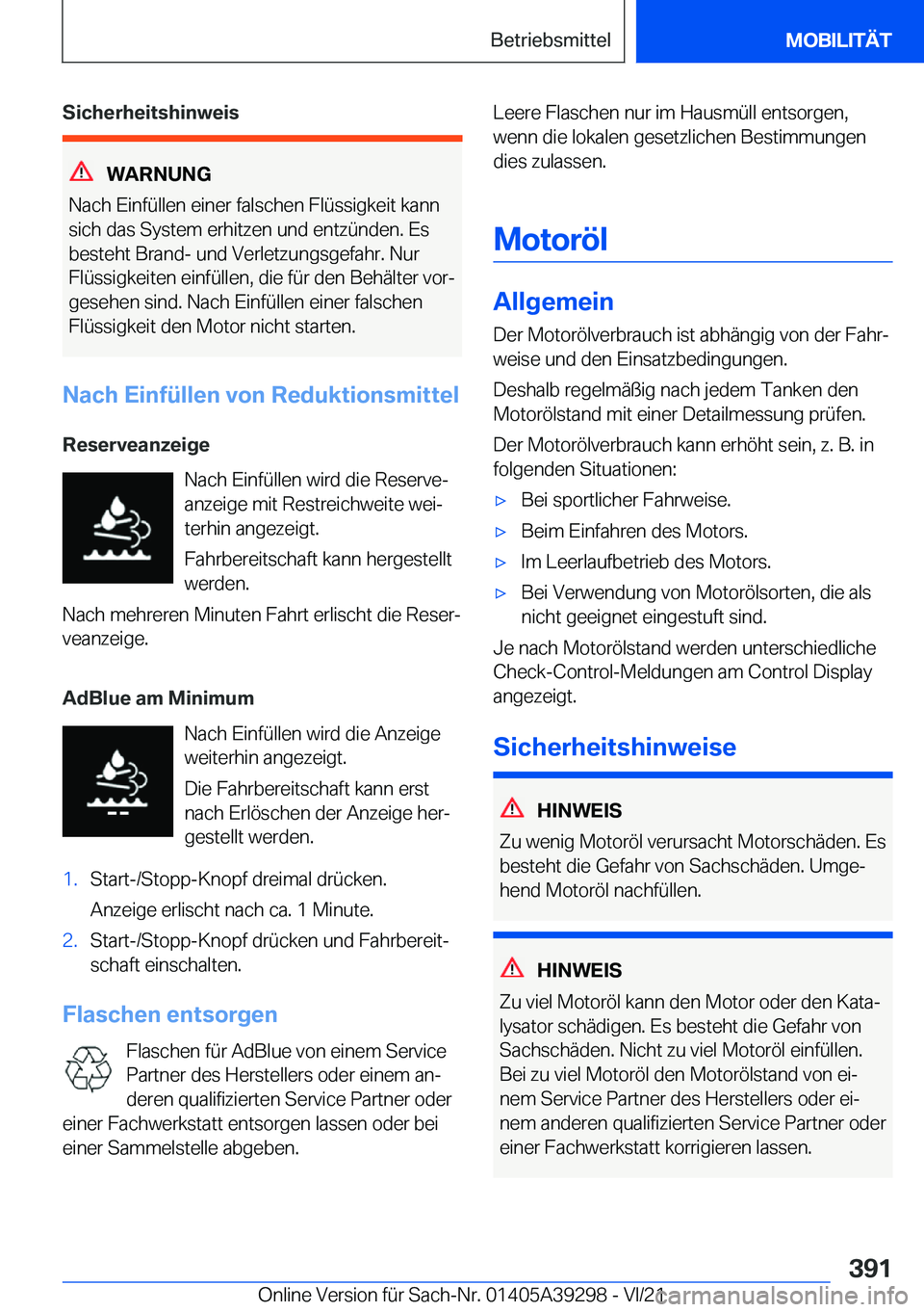 BMW 4 SERIES 2022  Betriebsanleitungen (in German) �S�i�c�h�e�r�h�e�i�t�s�h�i�n�w�e�i�s
�W�A�R�N�U�N�G
�N�a�c�h��E�i�n�f�