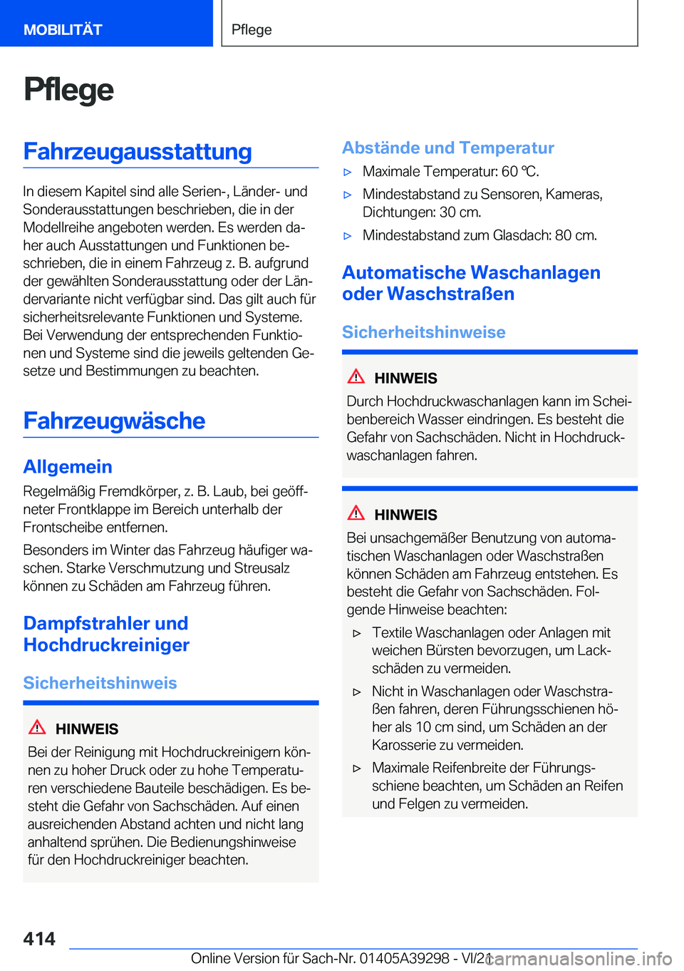 BMW 4 SERIES 2022  Betriebsanleitungen (in German) �P�f�l�e�g�e�F�a�h�r�z�e�u�g�a�u�s�s�t�a�t�t�u�n�g
�I�n��d�i�e�s�e�m��K�a�p�i�t�e�l��s�i�n�d��a�l�l�e��S�e�r�i�e�n�-�,��L�