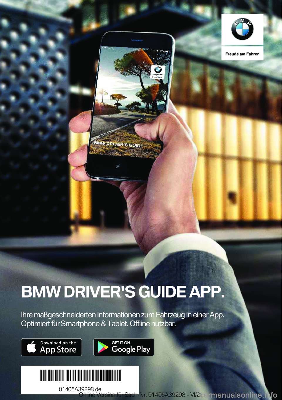 BMW 4 SERIES 2022  Betriebsanleitungen (in German) �F�r�e�u�d�e��a�m��F�a�h�r�e�n
�B�M�W��D�R�I�V�E�R�'�S��G�U�I�D�E��A�P�P�.�I�h�r�e��m�a�
