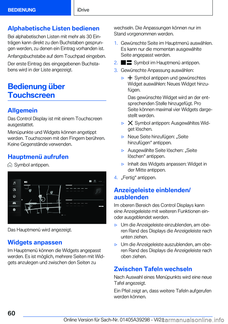 BMW 4 SERIES 2022  Betriebsanleitungen (in German) �A�l�p�h�a�b�e�t�i�s�c�h�e��L�i�s�t�e�n��b�e�d�i�e�n�e�n
�B�e�i��a�l�p�h�a�b�e�t�i�s�c�h�e�n��L�i�s�t�e�n��m�i�t��m�e�h�r��a�l�s��3�0��E�i�nj �t�r�