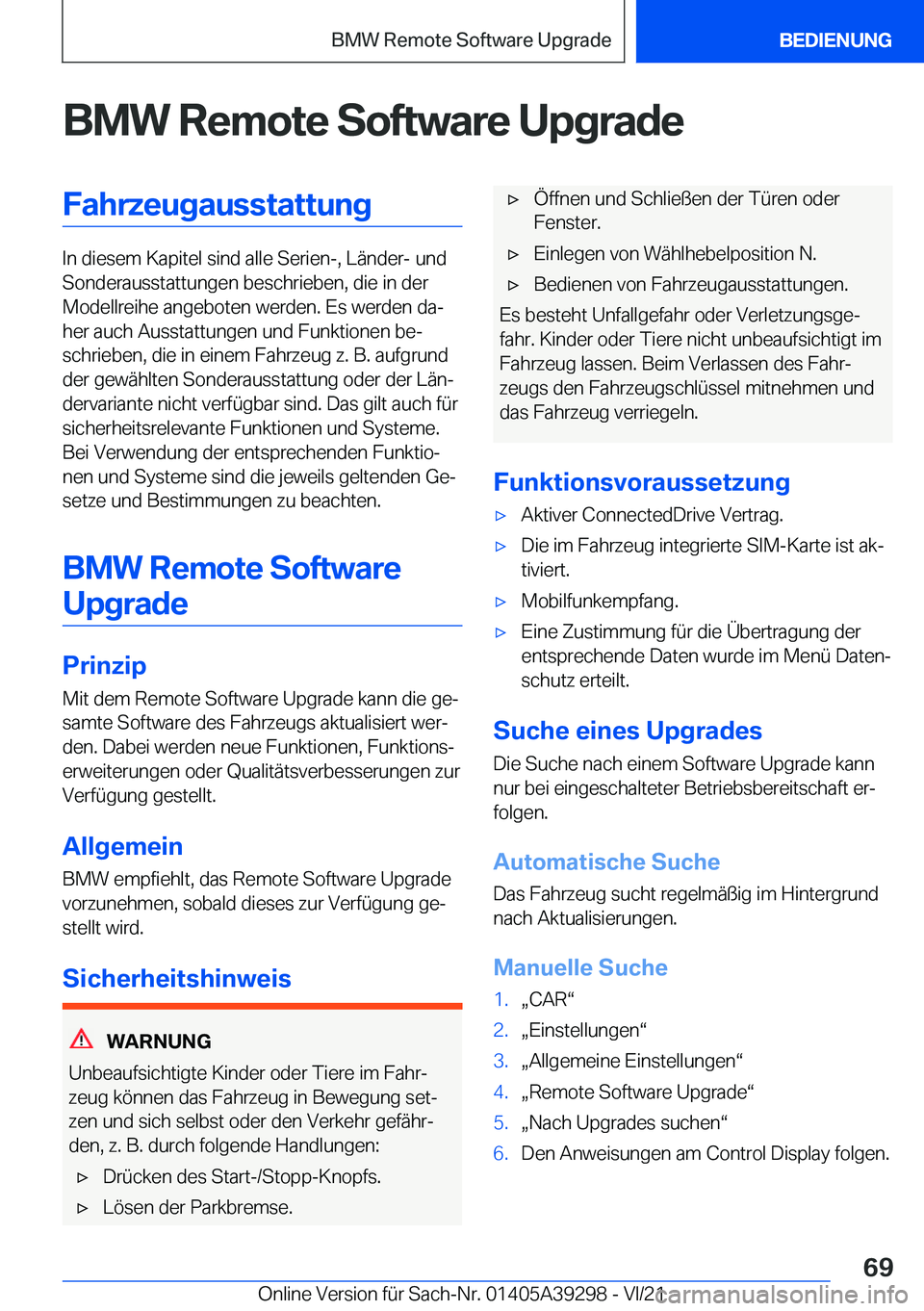 BMW 4 SERIES 2022  Betriebsanleitungen (in German) �B�M�W��R�e�m�o�t�e��S�o�f�t�w�a�r�e��U�p�g�r�a�d�e�F�a�h�r�z�e�u�g�a�u�s�s�t�a�t�t�u�n�g
�I�n��d�i�e�s�e�m��K�a�p�i�t�e�l��s�i�n�d��a�l�l�e��S�e�r�i�e�n�-�,��L�