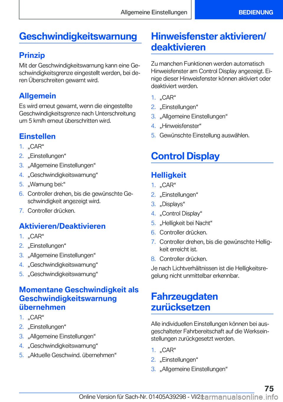 BMW 4 SERIES 2022  Betriebsanleitungen (in German) �G�e�s�c�h�w�i�n�d�i�g�k�e�i�t�s�w�a�r�n�u�n�g
�P�r�i�n�z�i�p
�M�i�t��d�e�r��G�e�s�c�h�w�i�n�d�i�g�k�e�i�t�s�w�a�r�n�u�n�g��k�a�n�n��e�i�n�e��G�ej
�s�c�h�w�i�n�d�i�g�k�e�i�t�s�g�r�e�n�z�e��e�i�