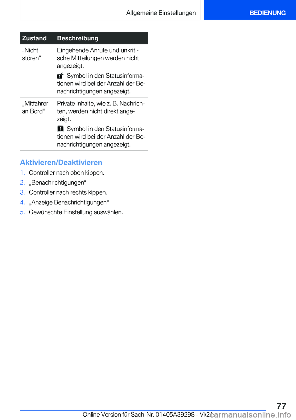 BMW 4 SERIES 2022  Betriebsanleitungen (in German) �Z�u�s�t�a�n�d�B�e�s�c�h�r�e�i�b�u�n�gx�N�i�c�h�t
�s�t�