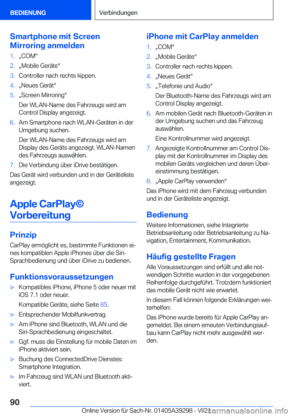 BMW 4 SERIES 2022  Betriebsanleitungen (in German) �S�m�a�r�t�p�h�o�n�e��m�i�t��S�c�r�e�e�n
�M�i�r�r�o�r�i�n�g��a�n�m�e�l�d�e�n�1�.x�C�O�Mv�2�.x�M�o�b�i�l�e��G�e�r�