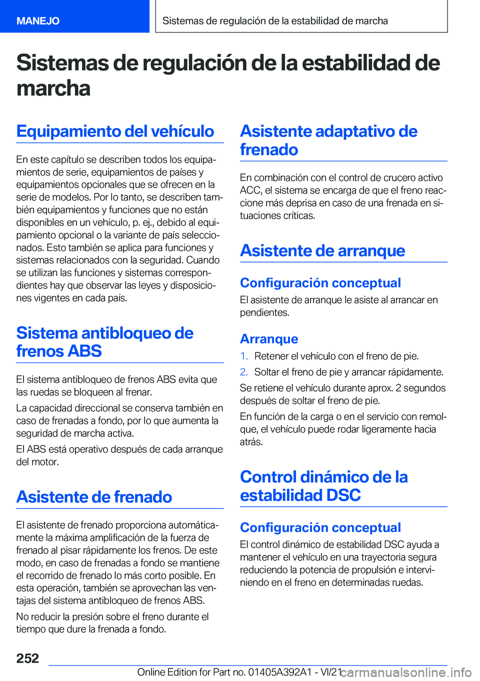 BMW 4 SERIES 2022  Manuales de Empleo (in Spanish) �S�i�s�t�e�m�a�s��d�e��r�e�g�u�l�a�c�i�