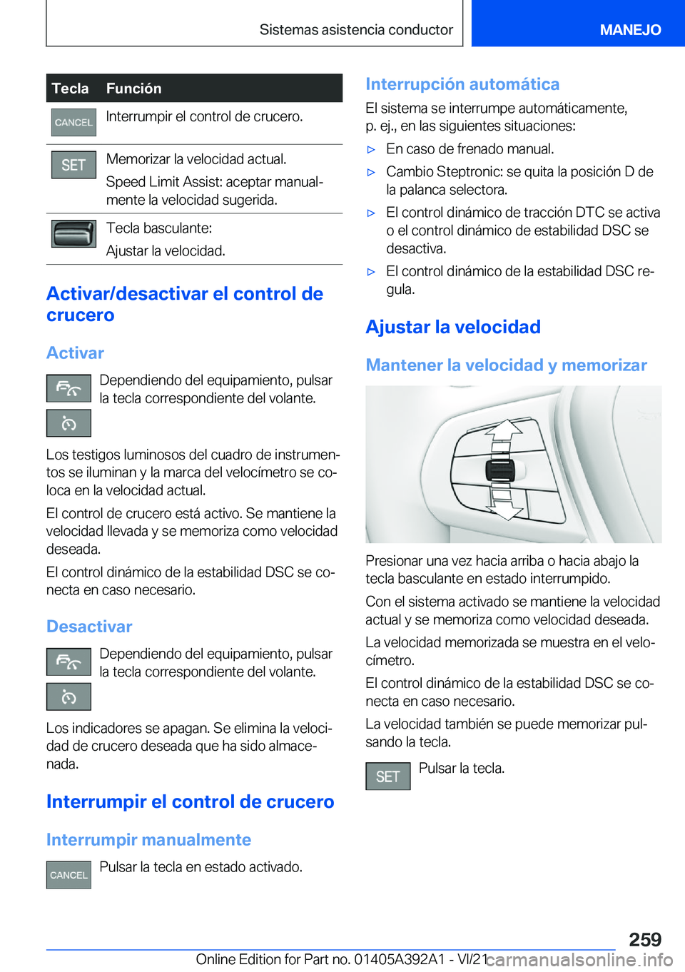 BMW 4 SERIES 2022  Manuales de Empleo (in Spanish) �T�e�c�l�a�F�u�n�c�i�