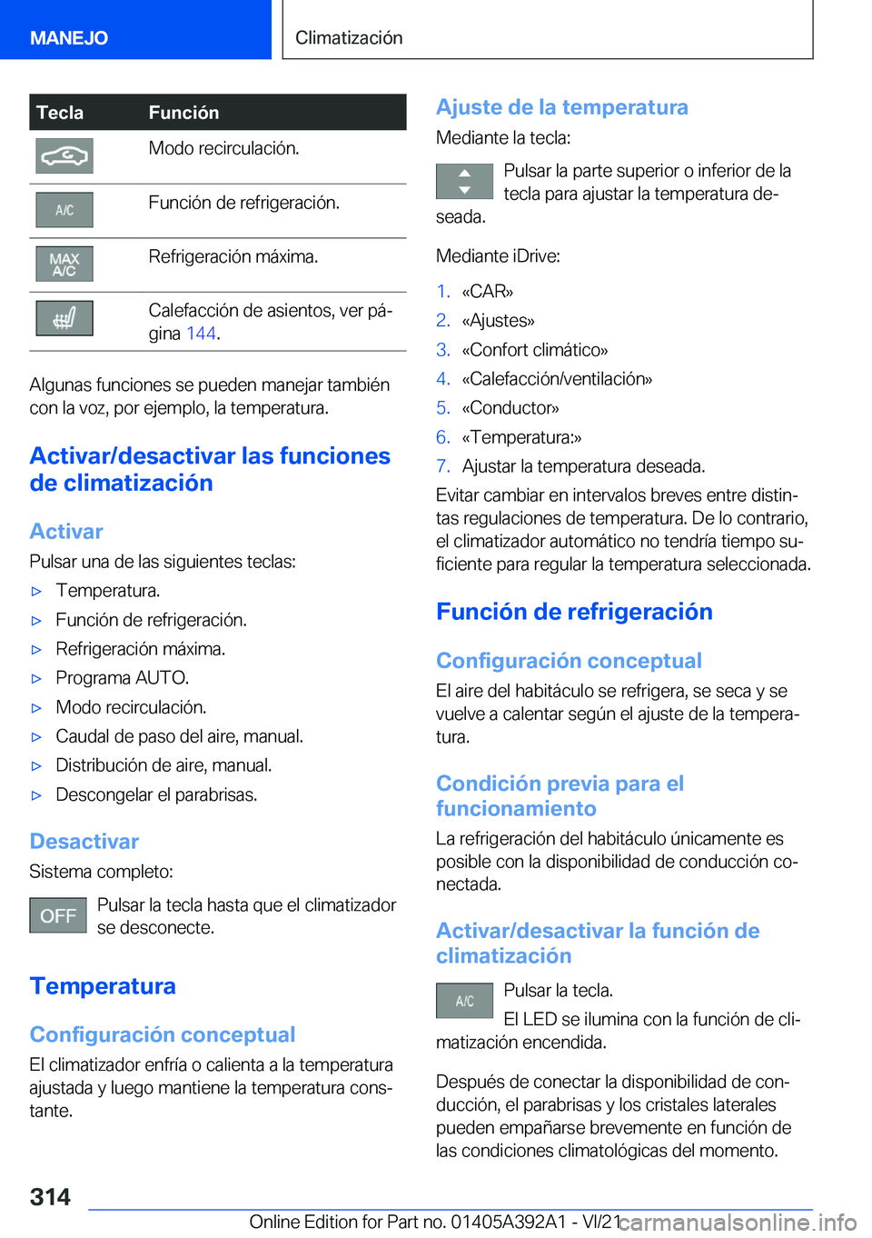 BMW 4 SERIES 2022  Manuales de Empleo (in Spanish) �T�e�c�l�a�F�u�n�c�i�