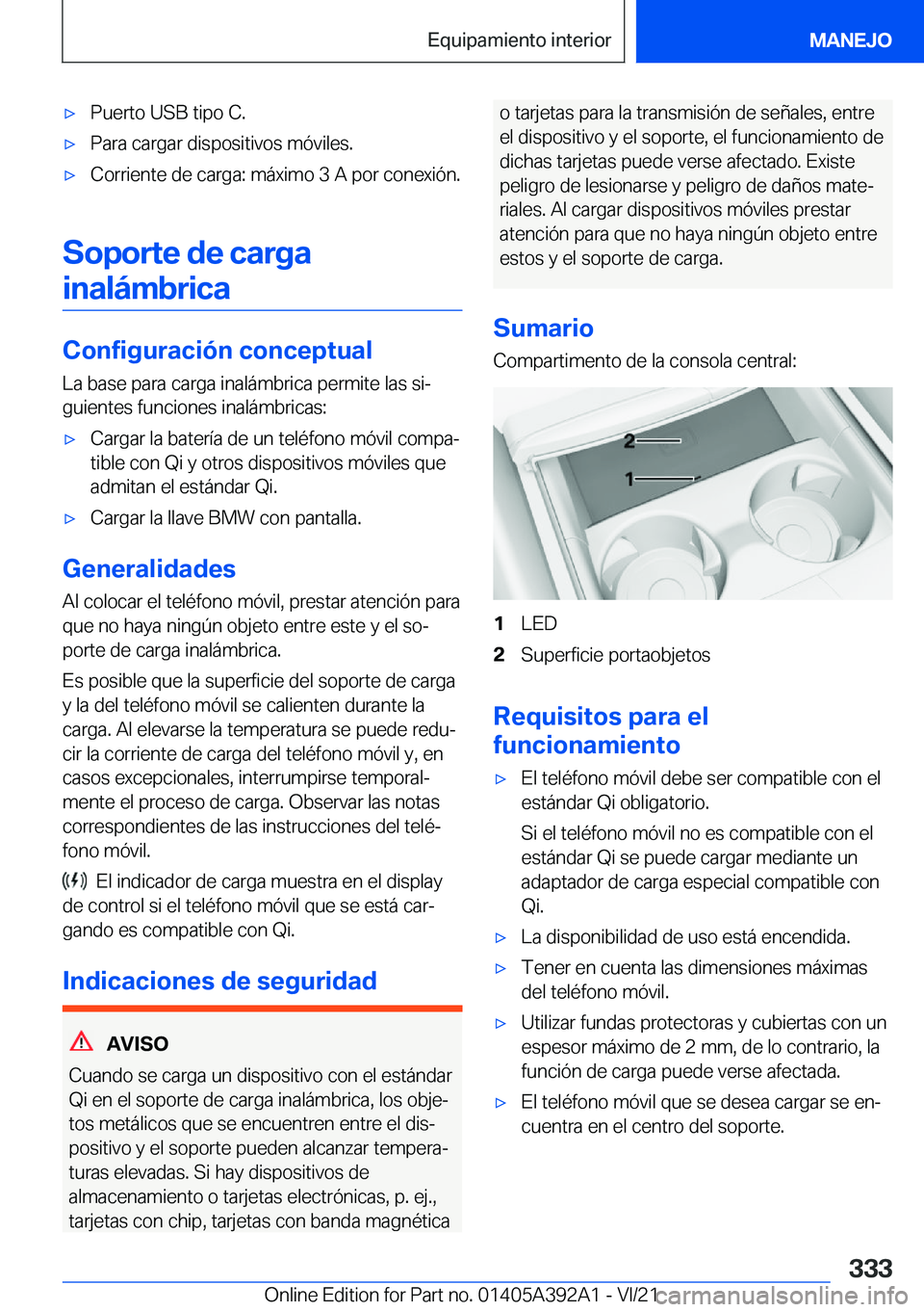 BMW 4 SERIES 2022  Manuales de Empleo (in Spanish) x�P�u�e�r�t�o��U�S�B��t�i�p�o��C�.x�P�a�r�a��c�a�r�g�a�r��d�i�s�p�o�s�i�t�i�v�o�s��m�