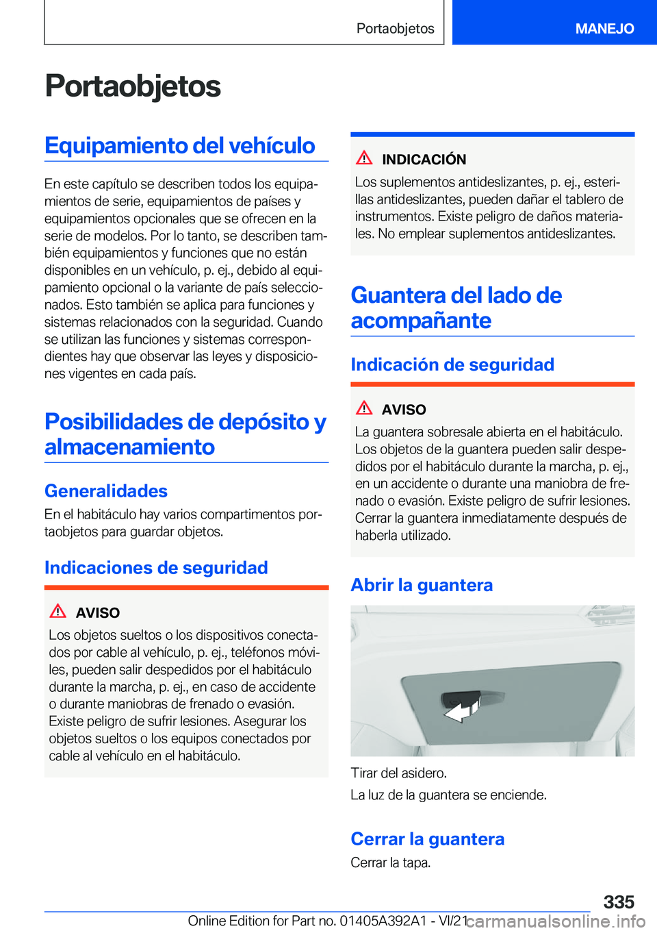 BMW 4 SERIES 2022  Manuales de Empleo (in Spanish) �P�o�r�t�a�o�b�j�e�t�o�s�E�q�u�i�p�a�m�i�e�n�t�o��d�e�l��v�e�h�