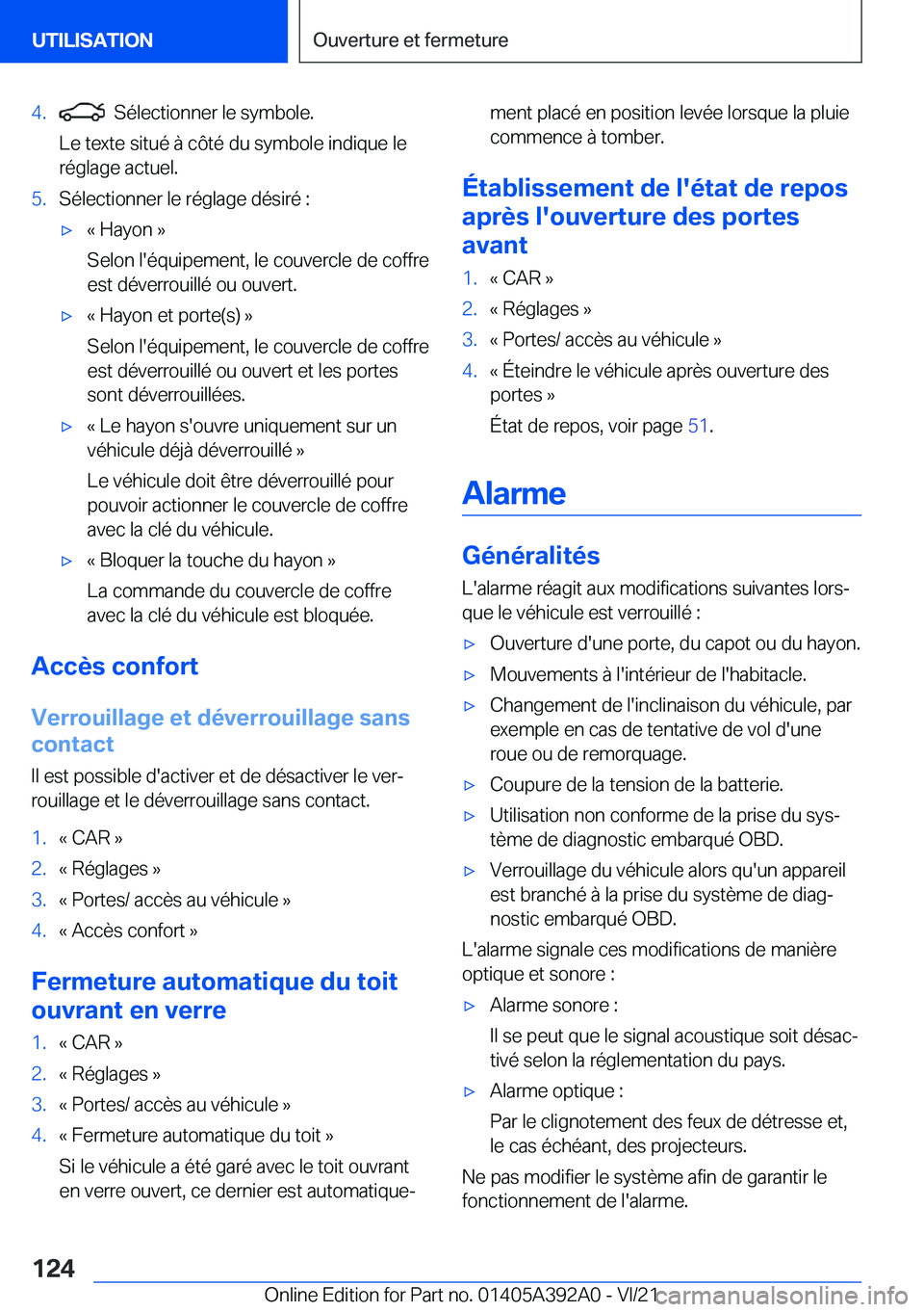 BMW 4 SERIES 2022  Notices Demploi (in French) �4�.���S�é�l�e�c�t�i�o�n�n�e�r��l�e��s�y�m�b�o�l�e�.
�L�e��t�e�x�t�e��s�i�t�u�é��