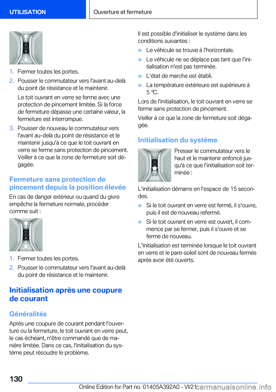 BMW 4 SERIES 2022  Notices Demploi (in French) �1�.�F�e�r�m�e�r��t�o�u�t�e�s��l�e�s��p�o�r�t�e�s�.�2�.�P�o�u�s�s�e�r��l�e��c�o�m�m�u�t�a�t�e�u�r��v�e�r�s��l�'�a�v�a�n�t��a�u�-�d�e�l�