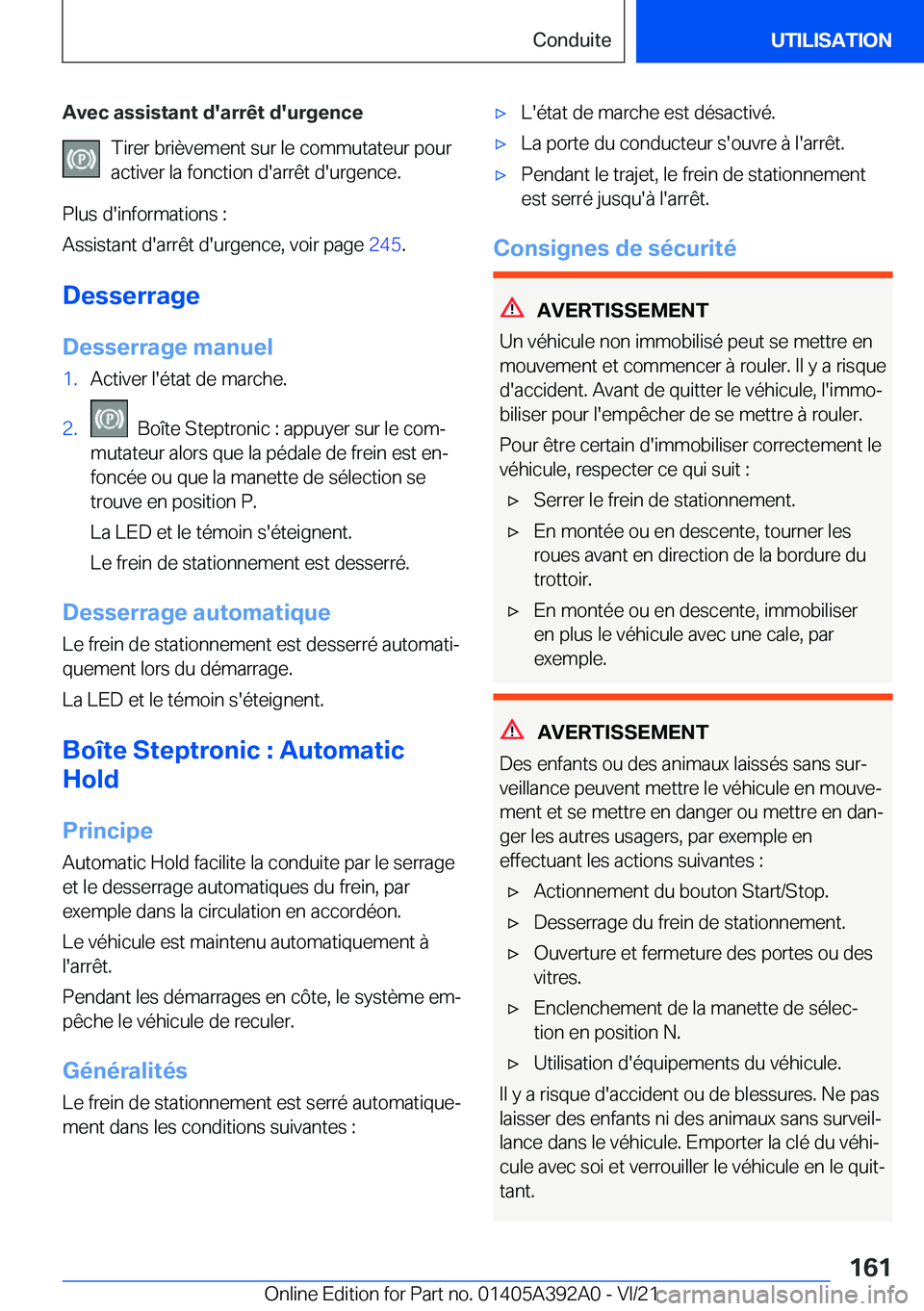 BMW 4 SERIES 2022  Notices Demploi (in French) �A�v�e�c��a�s�s�i�s�t�a�n�t��d�'�a�r�r�ê�t��d�'�u�r�g�e�n�c�e�T�i�r�e�r��b�r�i�è�v�e�m�e�n�t��s�u�r��l�e��c�o�m�m�u�t�a�t�e�u�r��p�o�u�r
�a�c�t�i�v�e�r��l�a��f�o�n�c�t�i�o�n��d�&#