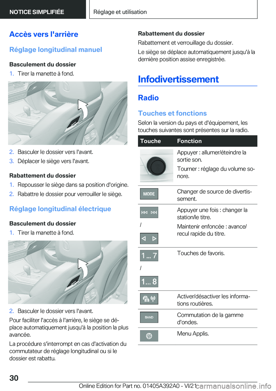 BMW 4 SERIES 2022  Notices Demploi (in French) �A�c�c�è�s��v�e�r�s��l�'�a�r�r�i�è�r�e
�R�é�g�l�a�g�e��l�o�n�g�i�t�u�d�i�n�a�l��m�a�n�u�e�l �B�a�s�c�u�l�e�m�e�n�t��d�u��d�o�s�s�i�e�r�1�.�T�i�r�e�r��l�a��m�a�n�e�t�t�e��