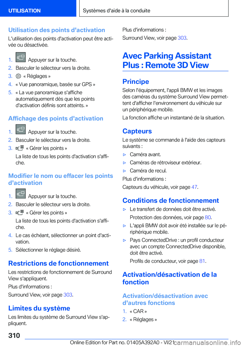 BMW 4 SERIES 2022  Notices Demploi (in French) �U�t�i�l�i�s�a�t�i�o�n��d�e�s��p�o�i�n�t�s��d�'�a�c�t�i�v�a�t�i�o�n
�L�'�u�t�i�l�i�s�a�t�i�o�n��d�e�s��p�o�i�n�t�s��d�'�a�c�t�i�v�a�t�i�o�n��p�e�u�t��ê�t�r�e��a�c�t�ij
�v�é�e�