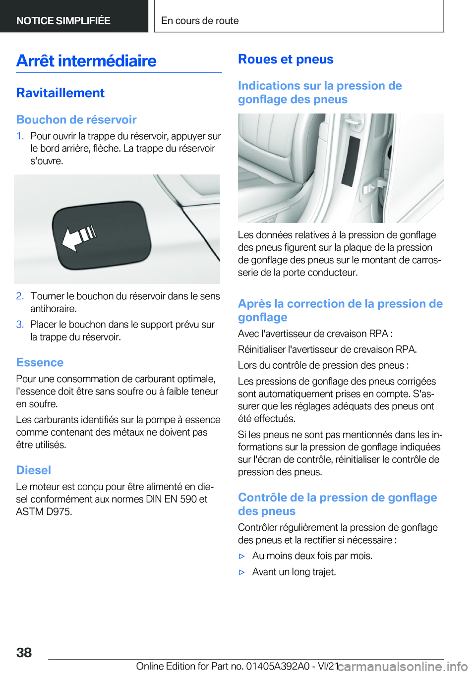 BMW 4 SERIES 2022  Notices Demploi (in French) �A�r�r�ê�t��i�n�t�e�r�m�é�d�i�a�i�r�e
�R�a�v�i�t�a�i�l�l�e�m�e�n�t�B�o�u�c�h�o�n��d�e��r�é�s�e�r�v�o�i�r
�1�.�P�o�u�r��o�u�v�r�i�r��l�a��t�r�a�p�p�e��d�u��r�é�s�e�r�v�o�i�r�,��a�p�p�u�y�e