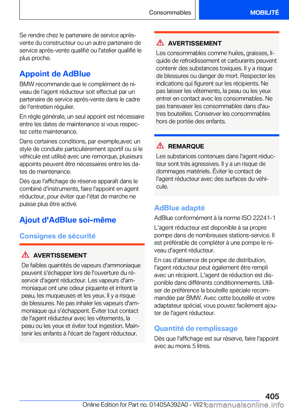 BMW 4 SERIES 2022  Notices Demploi (in French) �S�e��r�e�n�d�r�e��c�h�e�z��l�e��p�a�r�t�e�n�a�i�r�e��d�e��s�e�r�v�i�c�e��a�p�r�è�s�-
�v�e�n�t�e��d�u��c�o�n�s�t�r�u�c�t�e�u�r��o�u��u�n��a�u�t�r�e��p�a�r�t�e�n�a�i�r�e��d�e
�s�e�r�v�i�