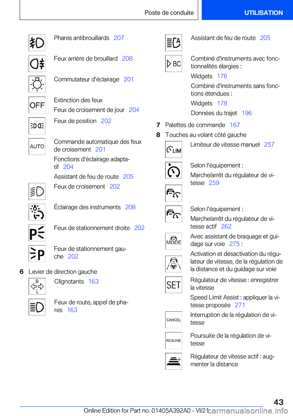 BMW 4 SERIES 2022  Notices Demploi (in French) �P�h�a�r�e�s��a�n�t�i�b�r�o�u�i�l�l�a�r�d�s\_�2�0�7�F�e�u�x��a�r�r�i�è�r�e��d�e��b�r�o�u�i�l�l�a�r�d\_ �2�0�8�C�o�m�m�u�t�a�t�e�u�r��d�'�é�c�l�a�i�r�a�g�e\_ �2�0�1�E�x�t�i�n�c�t�i�o�n