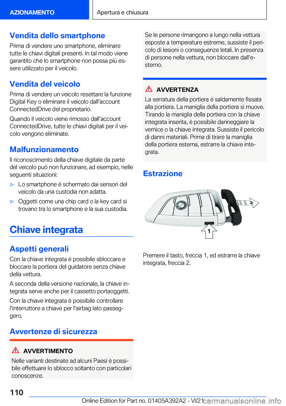 BMW 4 SERIES 2022  Libretti Di Uso E manutenzione (in Italian) �V�e�n�d�i�t�a��d�e�l�l�o��s�m�a�r�t�p�h�o�n�e
�P�r�i�m�a��d�i��v�e�n�d�e�r�e��u�n�o��s�m�a�r�t�p�h�o�n�e�,��e�l�i�m�i�n�a�r�e
�t�u�t�t�e��l�e��c�h�i�a�v�i��d�i�g�i�t�a�l�i��p�r�e�s�e�n�t�i