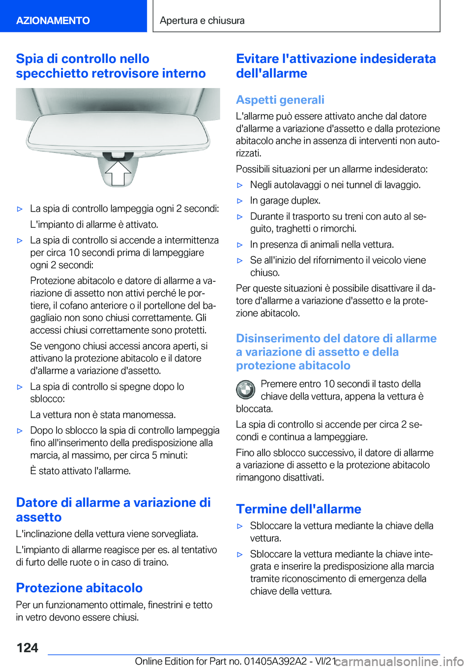 BMW 4 SERIES 2022  Libretti Di Uso E manutenzione (in Italian) �S�p�i�a��d�i��c�o�n�t�r�o�l�l�o��n�e�l�l�o
�s�p�e�c�c�h�i�e�t�t�o��r�e�t�r�o�v�i�s�o�r�e��i�n�t�e�r�n�o'x�L�a��s�p�i�a��d�i��c�o�n�t�r�o�l�l�o��l�a�m�p�e�g�g�i�a��o�g�n�i��2��s�e�c�o�