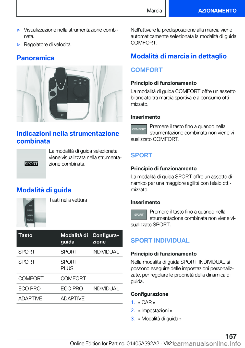 BMW 4 SERIES 2022  Libretti Di Uso E manutenzione (in Italian) 'x�V�i�s�u�a�l�i�z�z�a�z�i�o�n�e��n�e�l�l�a��s�t�r�u�m�e�n�t�a�z�i�o�n�e��c�o�m�b�iª
�n�a�t�a�.'x�R�e�g�o�l�a�t�o�r�e��d�i��v�e�l�o�c�i�t�