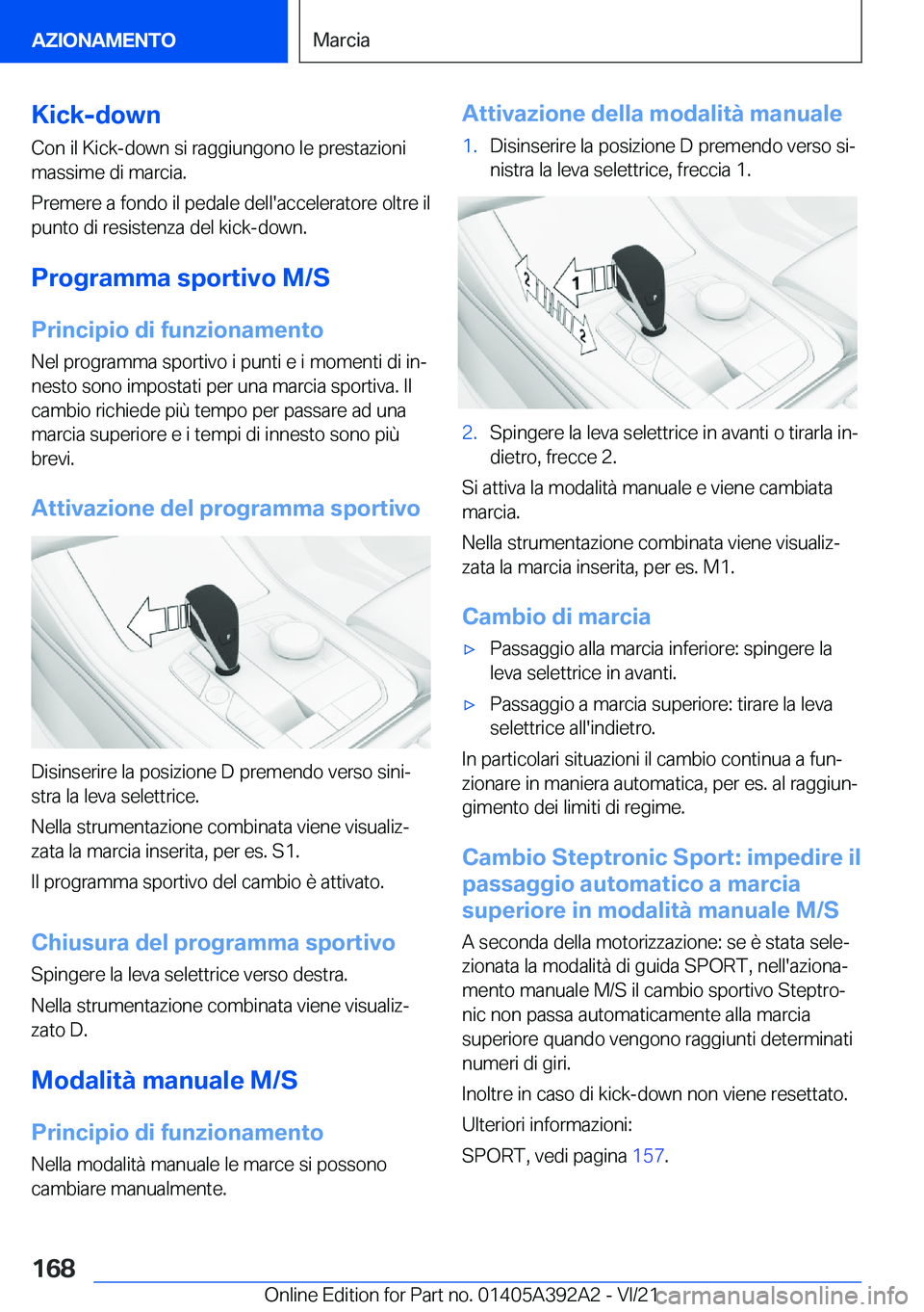 BMW 4 SERIES 2022  Libretti Di Uso E manutenzione (in Italian) �K�i�c�k�-�d�o�w�n
�C�o�n��i�l��K�i�c�k�-�d�o�w�n��s�i��r�a�g�g�i�u�n�g�o�n�o��l�e��p�r�e�s�t�a�z�i�o�n�i �m�a�s�s�i�m�e��d�i��m�a�r�c�i�a�.
�P�r�e�m�e�r�e��a��f�o�n�d�o��i�l��p�e�d�a�l�e�