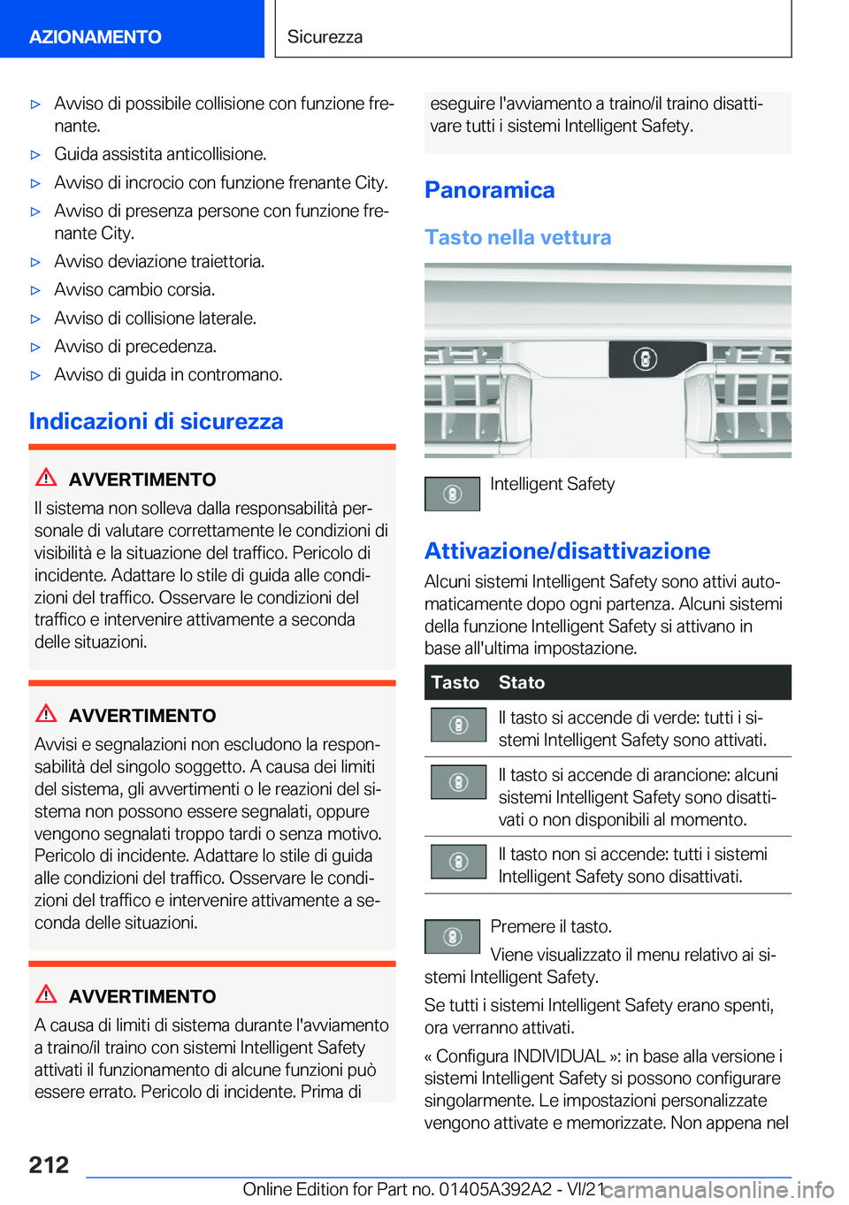 BMW 4 SERIES 2022  Libretti Di Uso E manutenzione (in Italian) 'x�A�v�v�i�s�o��d�i��p�o�s�s�i�b�i�l�e��c�o�l�l�i�s�i�o�n�e��c�o�n��f�u�n�z�i�o�n�e��f�r�eª
�n�a�n�t�e�.'x�G�u�i�d�a��a�s�s�i�s�t�i�t�a��a�n�t�i�c�o�l�l�i�s�i�o�n�e�.'x�A�v�v�i�s