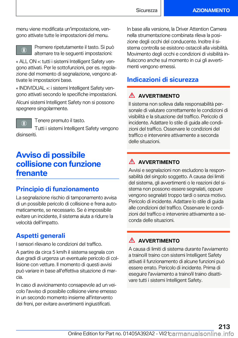 BMW 4 SERIES 2022  Libretti Di Uso E manutenzione (in Italian) �m�e�n�u��v�i�e�n�e��m�o�d�i�f�i�c�a�t�a��u�n�'�i�m�p�o�s�t�a�z�i�o�n�e�,��v�e�nª�g�o�n�o��a�t�t�i�v�a�t�e��t�u�t�t�e��l�e��i�m�p�o�s�t�a�z�i�o�n�i��d�e�l��m�e�n�u�.
�P�r�e�m�e�r�e��r