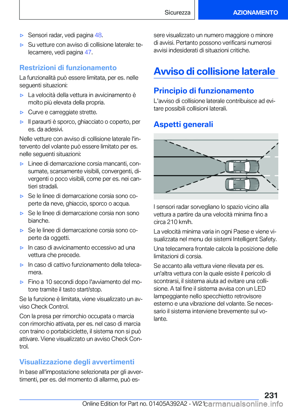 BMW 4 SERIES 2022  Libretti Di Uso E manutenzione (in Italian) 'x�S�e�n�s�o�r�i��r�a�d�a�r�,��v�e�d�i��p�a�g�i�n�a��4�8�.'x�S�u��v�e�t�t�u�r�e��c�o�n��a�v�v�i�s�o��d�i��c�o�l�l�i�s�i�o�n�e��l�a�t�e�r�a�l�e�:��t�eª
�l�e�c�a�m�e�r�e�,��v�e�d�i