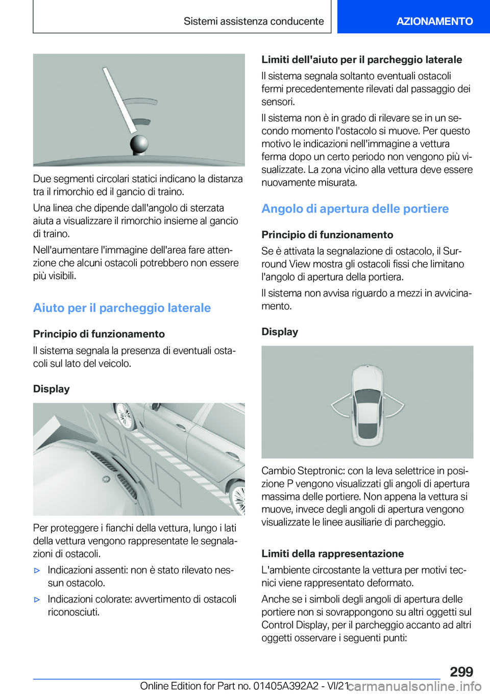 BMW 4 SERIES 2022  Libretti Di Uso E manutenzione (in Italian) �D�u�e��s�e�g�m�e�n�t�i��c�i�r�c�o�l�a�r�i��s�t�a�t�i�c�i��i�n�d�i�c�a�n�o��l�a��d�i�s�t�a�n�z�a
�t�r�a��i�l��r�i�m�o�r�c�h�i�o��e�d��i�l��g�a�n�c�i�o��d�i��t�r�a�i�n�o�.
�U�n�a��l�i�n�e