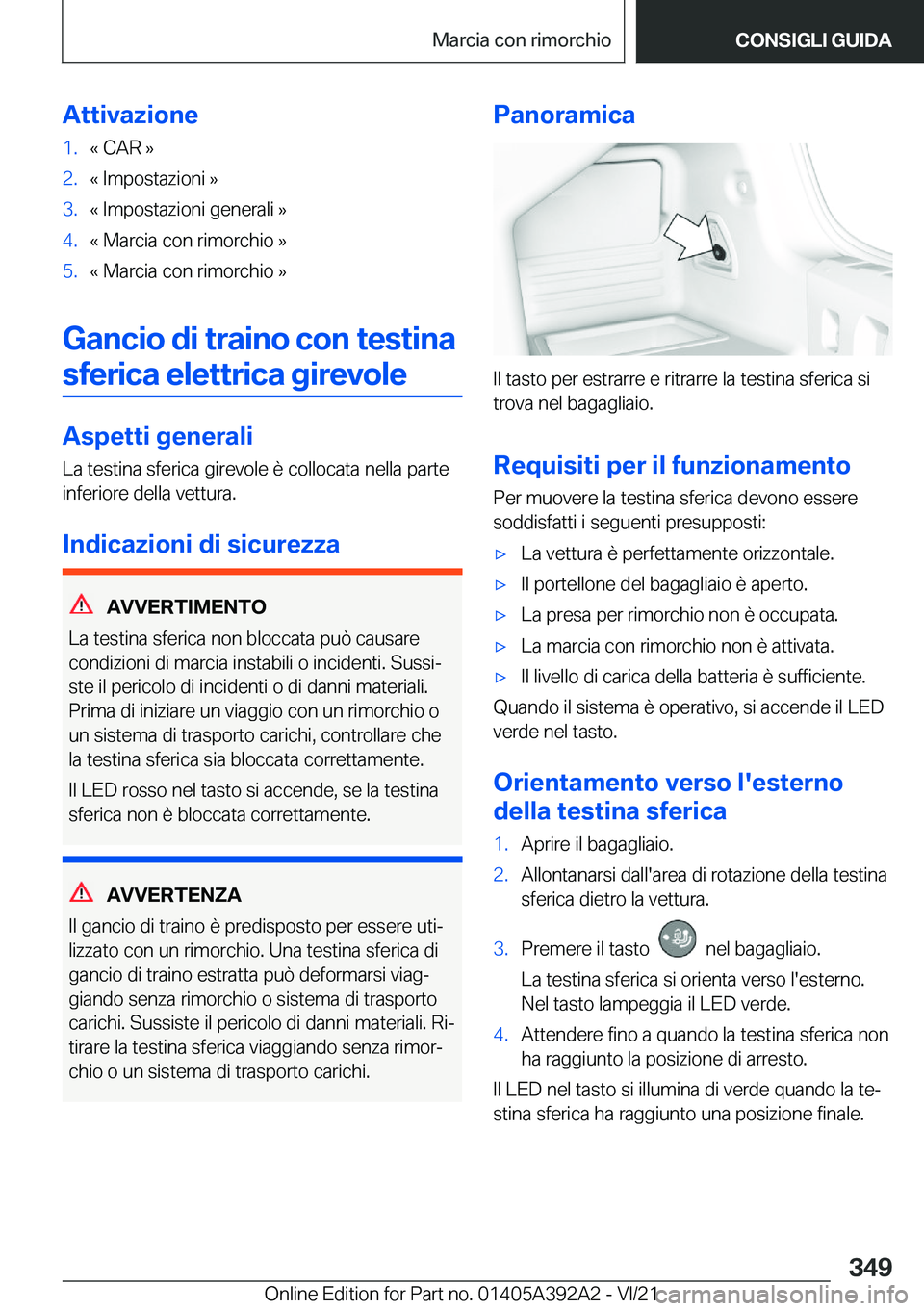 BMW 4 SERIES 2022  Libretti Di Uso E manutenzione (in Italian) �A�t�t�i�v�a�z�i�o�n�e�1�.�«��C�A�R��{�2�.�«��I�m�p�o�s�t�a�z�i�o�n�i��{�3�.�«��I�m�p�o�s�t�a�z�i�o�n�i��g�e�n�e�r�a�l�i��{�4�.�«��M�a�r�c�i�a��c�o�n��r�i�m�o�r�c�h�i�o��{�5�.�«��M�a�
