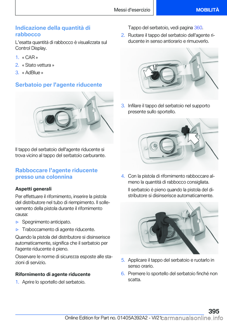 BMW 4 SERIES 2022  Libretti Di Uso E manutenzione (in Italian) �I�n�d�i�c�a�z�i�o�n�e��d�e�l�l�a��q�u�a�n�t�i�t�