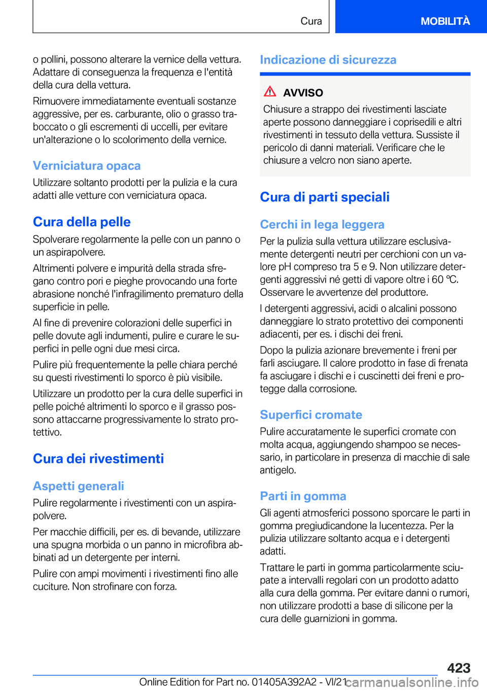 BMW 4 SERIES 2022  Libretti Di Uso E manutenzione (in Italian) �o��p�o�l�l�i�n�i�,��p�o�s�s�o�n�o��a�l�t�e�r�a�r�e��l�a��v�e�r�n�i�c�e��d�e�l�l�a��v�e�t�t�u�r�a�.�A�d�a�t�t�a�r�e��d�i��c�o�n�s�e�g�u�e�n�z�a��l�a��f�r�e�q�u�e�n�z�a��e��l�'�e�n�t�i