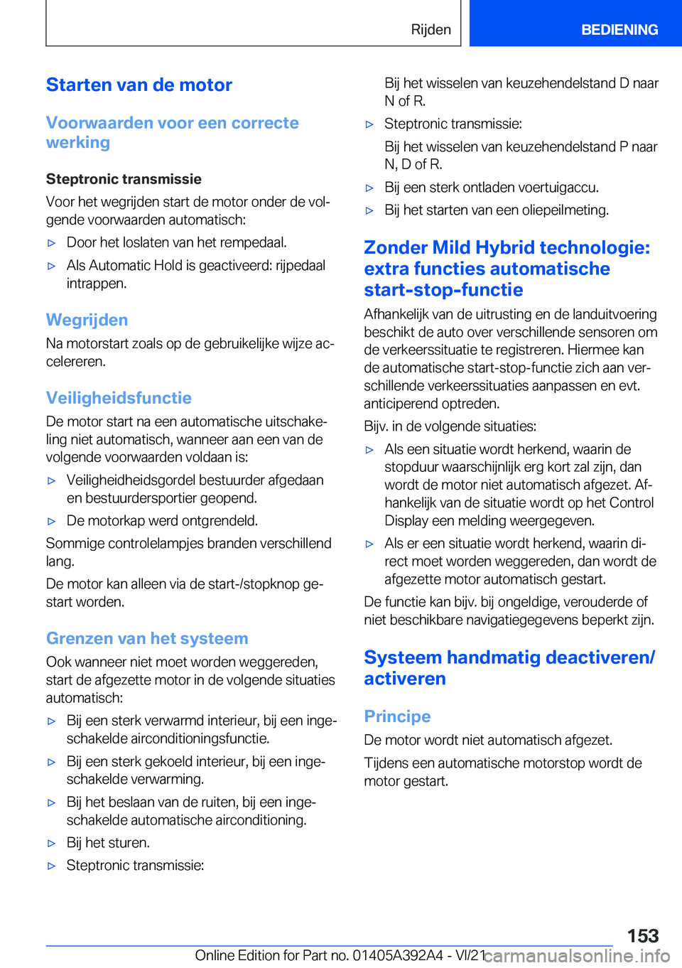 BMW 4 SERIES 2022  Instructieboekjes (in Dutch) �S�t�a�r�t�e�n��v�a�n��d�e��m�o�t�o�r
�V�o�o�r�w�a�a�r�d�e�n��v�o�o�r��e�e�n��c�o�r�r�e�c�t�e
�w�e�r�k�i�n�g
�S�t�e�p�t�r�o�n�i�c��t�r�a�n�s�m�i�s�s�i�e
�V�o�o�r��h�e�t��w�e�g�r�i�j�d�e�n��s
