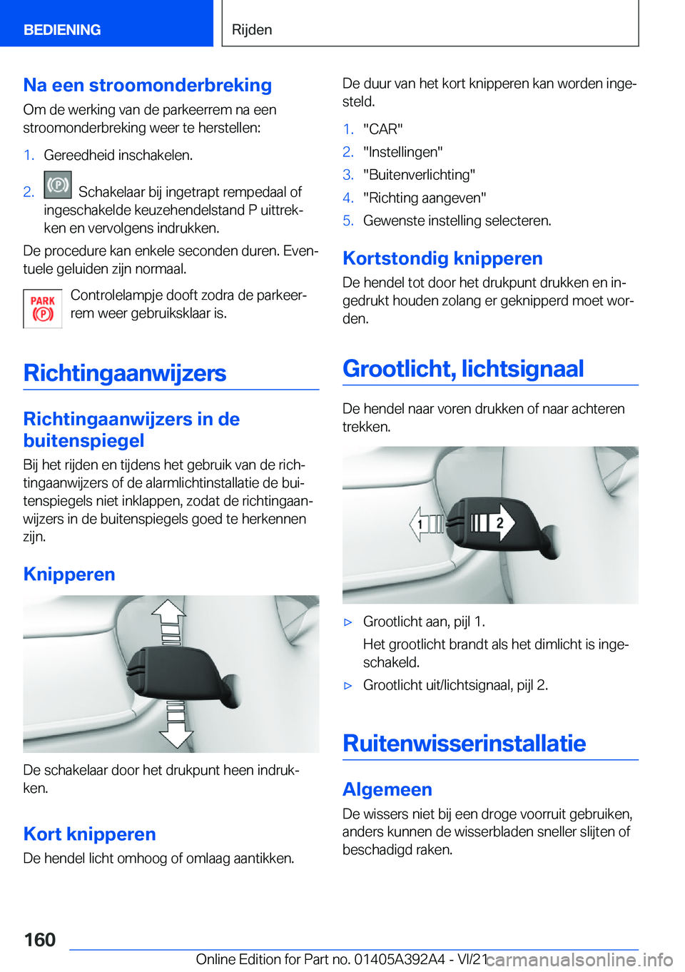 BMW 4 SERIES 2022  Instructieboekjes (in Dutch) �N�a��e�e�n��s�t�r�o�o�m�o�n�d�e�r�b�r�e�k�i�n�g�O�m��d�e��w�e�r�k�i�n�g��v�a�n��d�e��p�a�r�k�e�e�r�r�e�m��n�a��e�e�n�s�t�r�o�o�m�o�n�d�e�r�b�r�e�k�i�n�g��w�e�e�r��t�e��h�e�r�s�t�e�l�l�e�n
