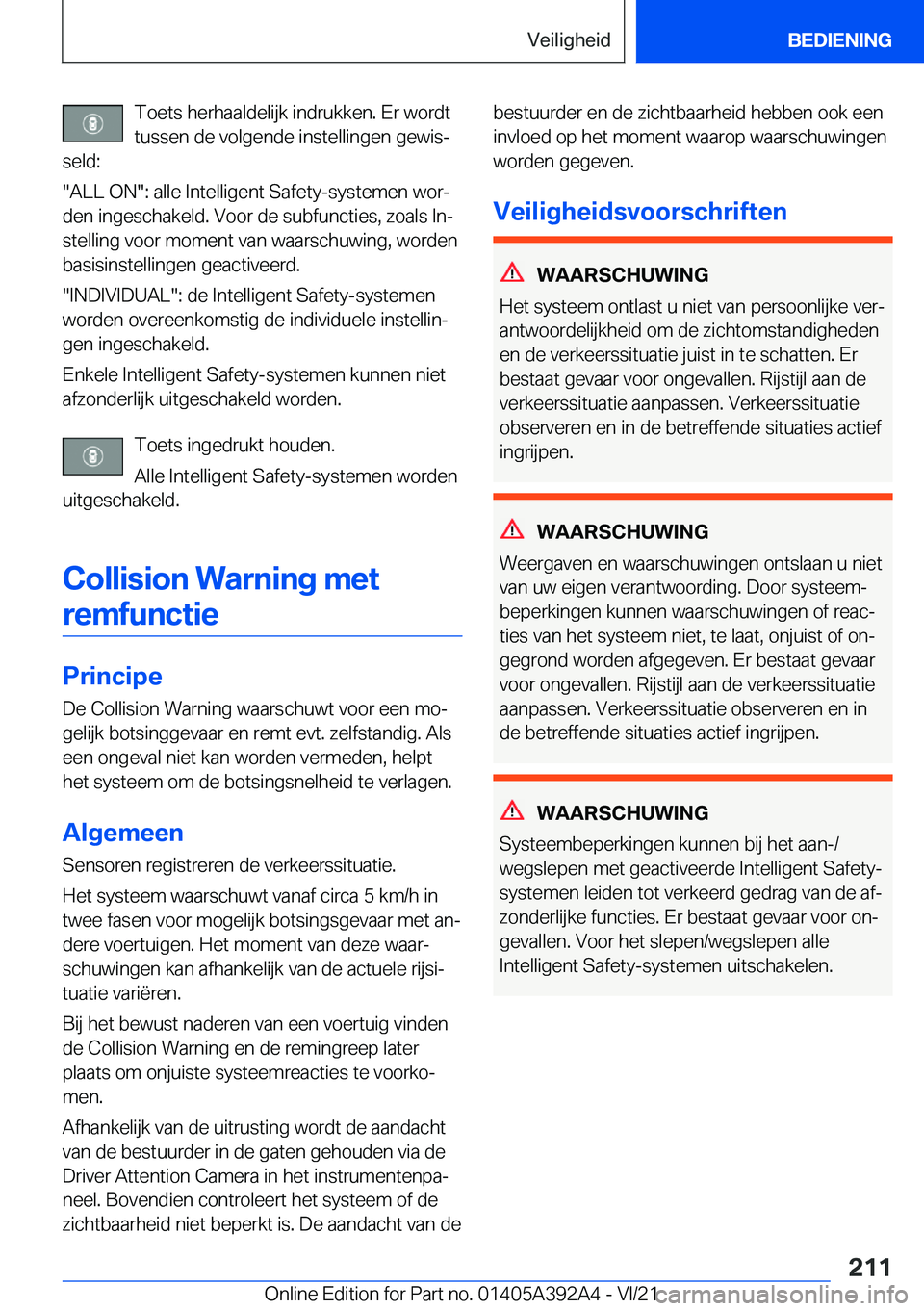 BMW 4 SERIES 2022  Instructieboekjes (in Dutch) �T�o�e�t�s��h�e�r�h�a�a�l�d�e�l�i�j�k��i�n�d�r�u�k�k�e�n�.��E�r��w�o�r�d�t�t�u�s�s�e�n��d�e��v�o�l�g�e�n�d�e��i�n�s�t�e�l�l�i�n�g�e�n��g�e�w�i�sj
�s�e�l�d�:
��A�L�L��O�N��:��a�l�l�e��I�n